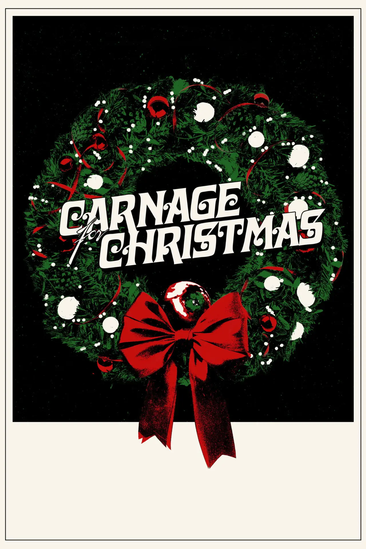 Постер до фільму "Carnage for Christmas"