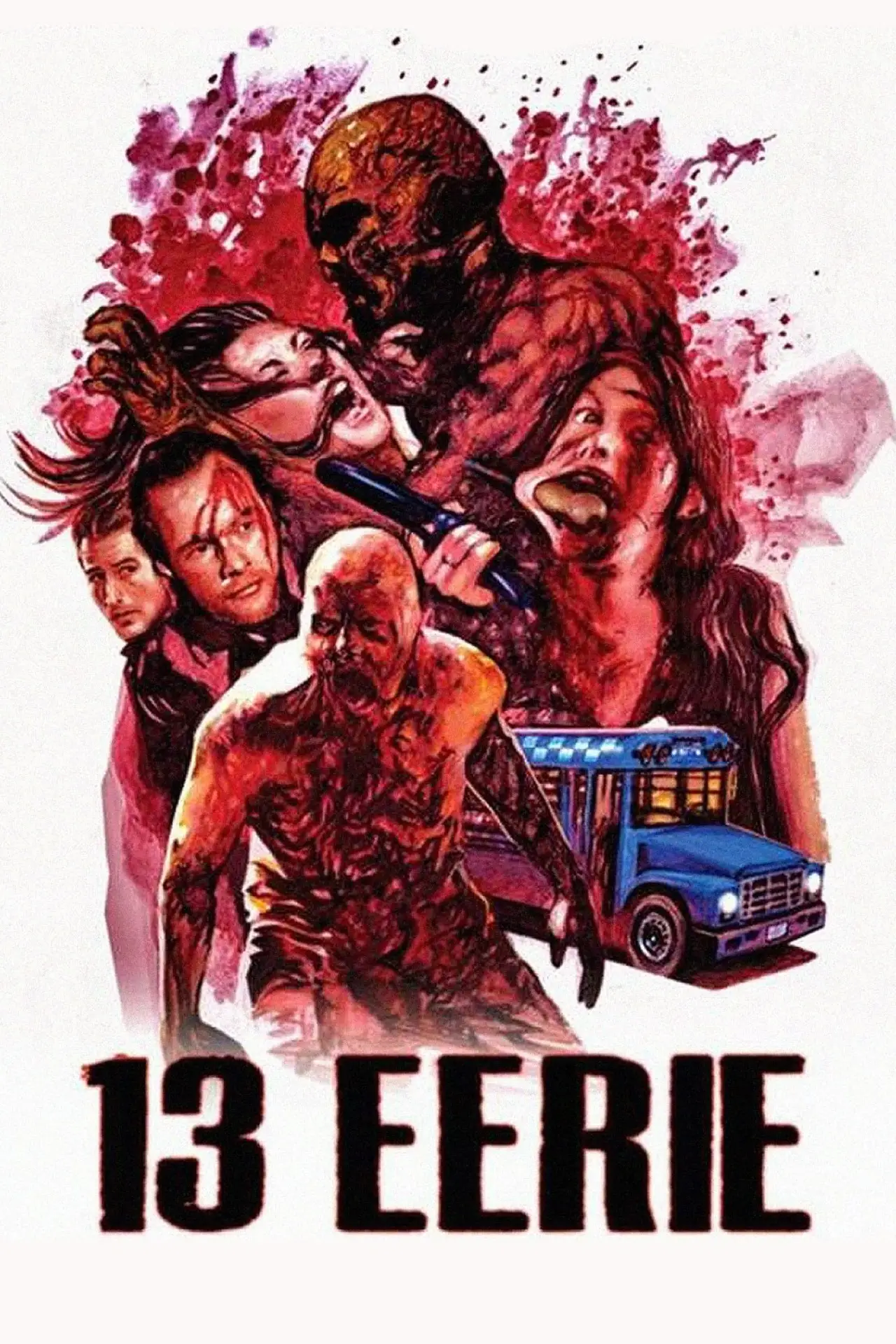 Постер до фільму "13 Eerie"