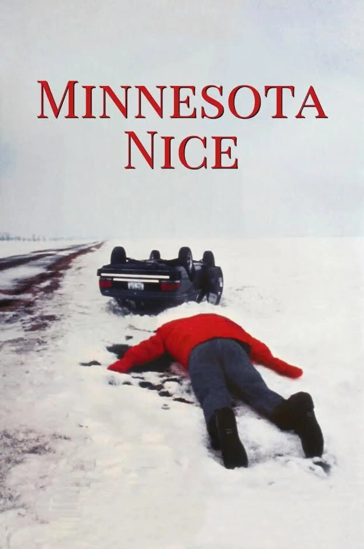 Постер до фільму "Minnesota Nice"