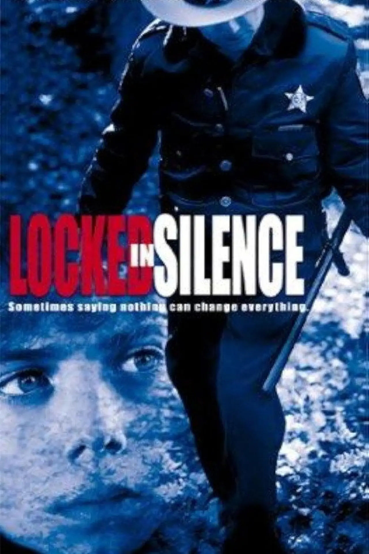 Постер до фільму "Locked in Silence"