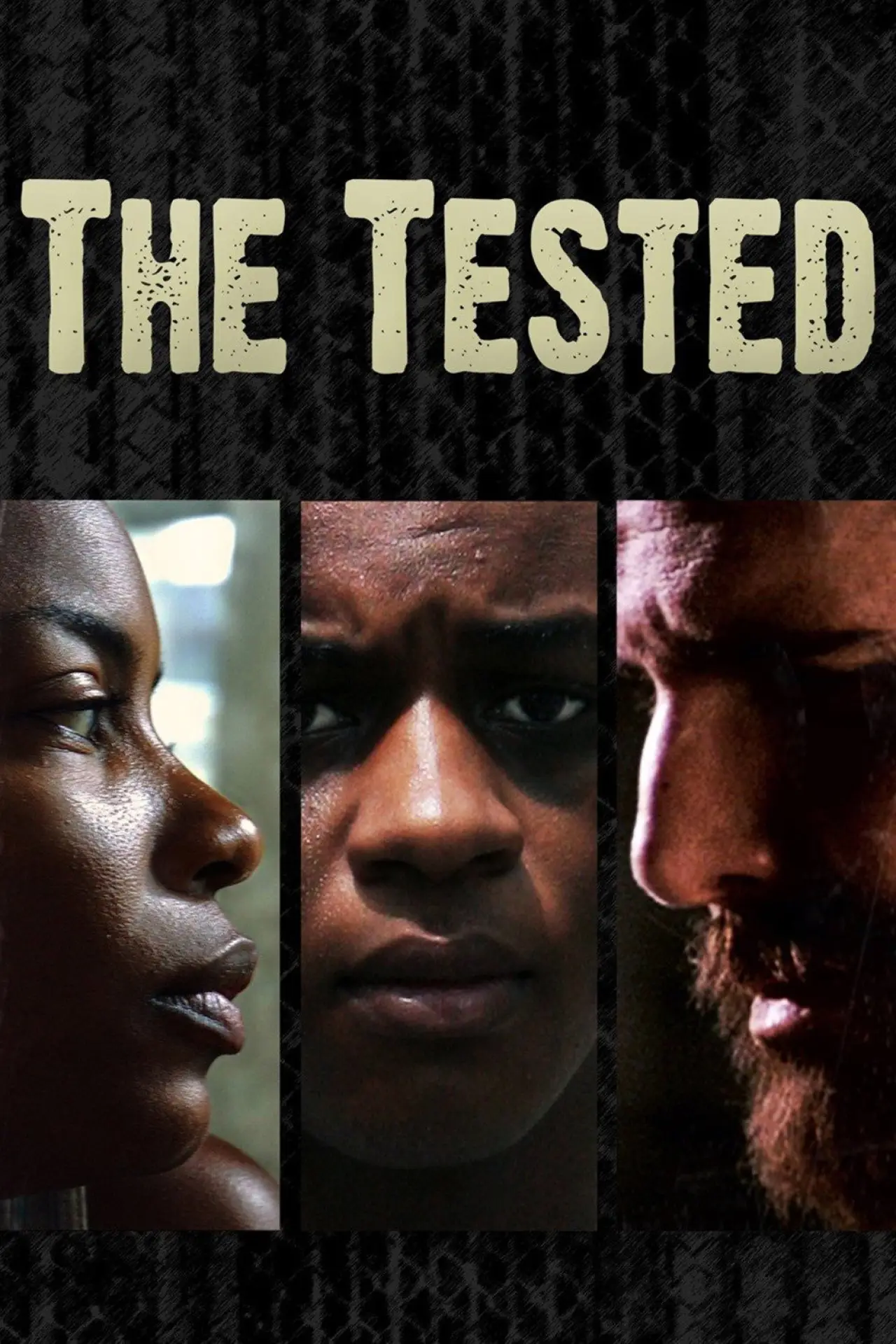 Постер до фільму "The Tested"