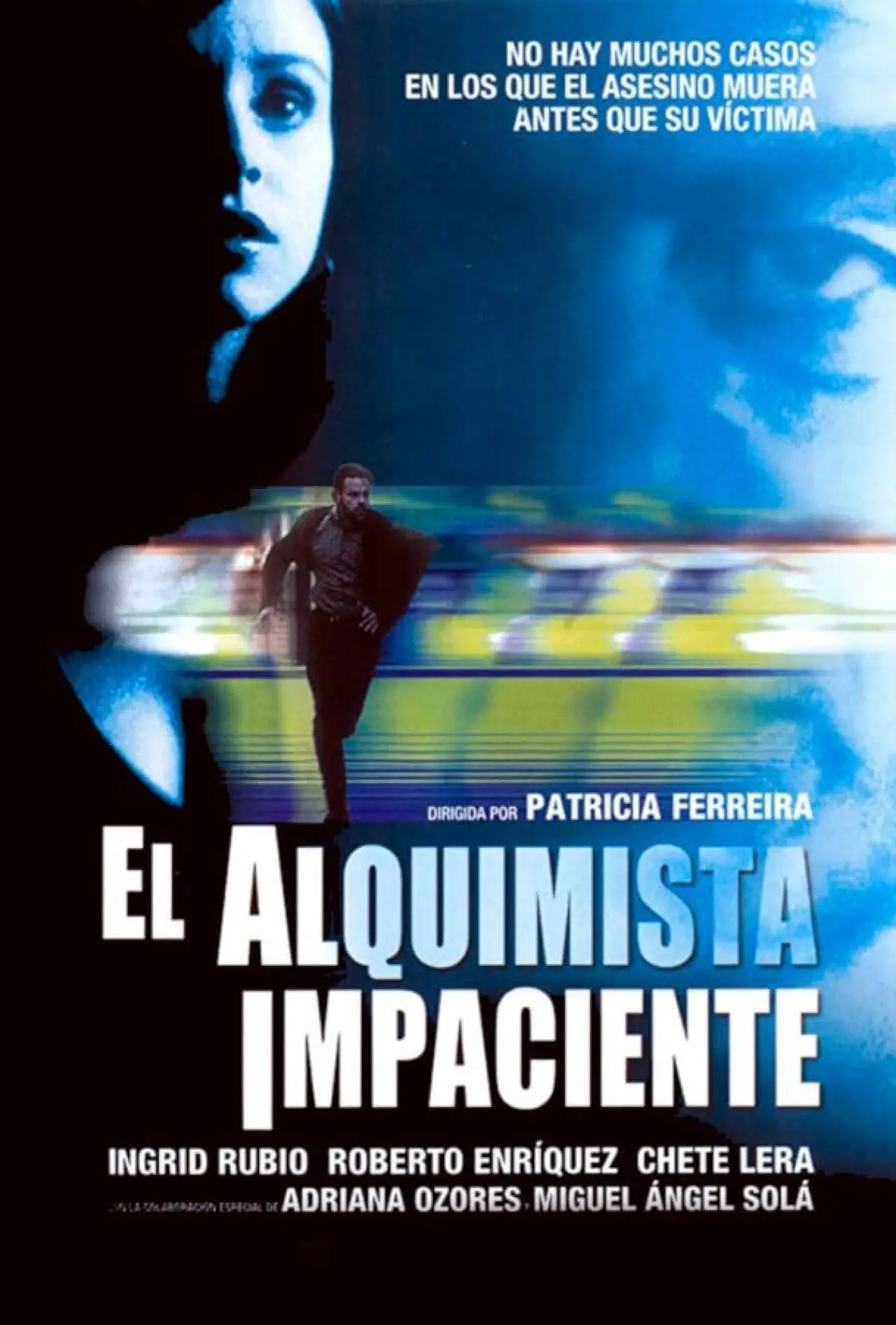 Постер до фільму "El Alquimista Impaciente"