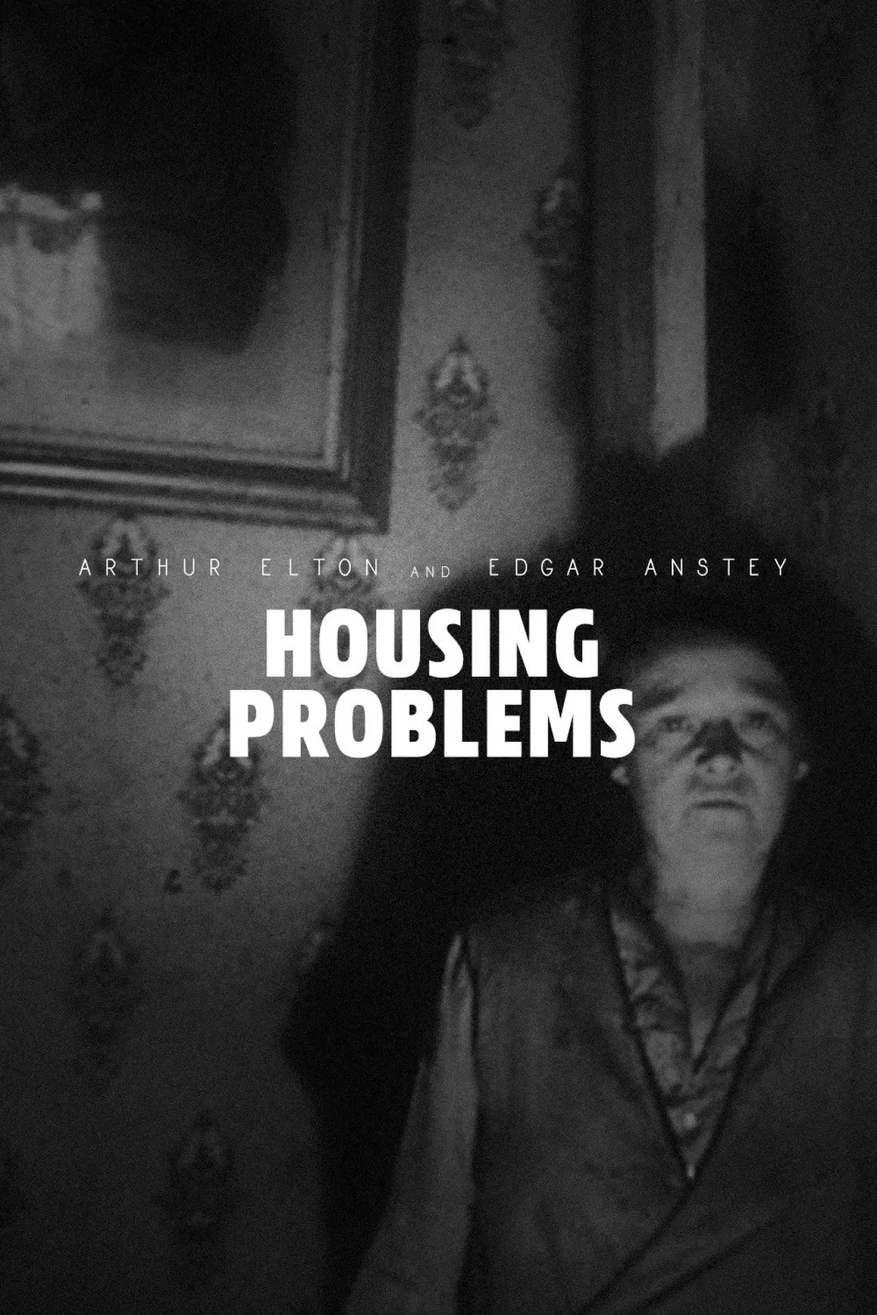 Постер до фільму "Housing Problems"
