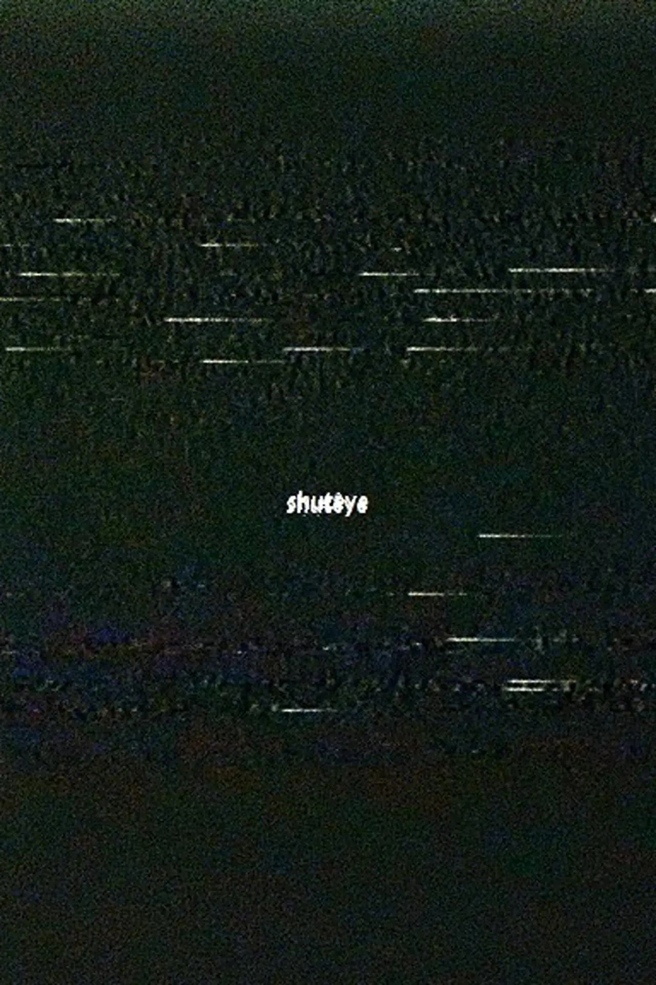 Постер до фільму "shuteye"