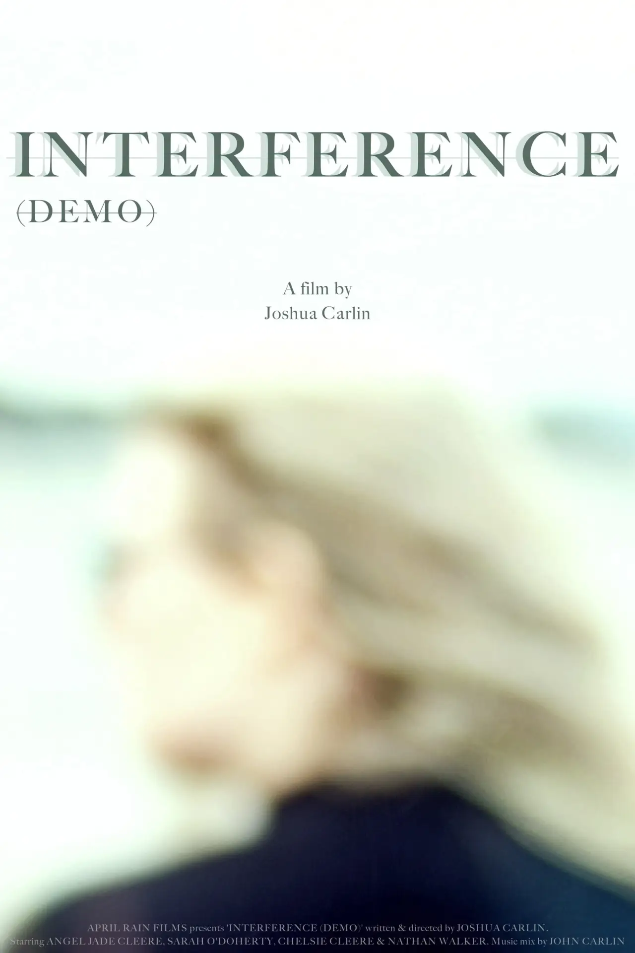 Постер до фільму "INTERFERENCE Demo"