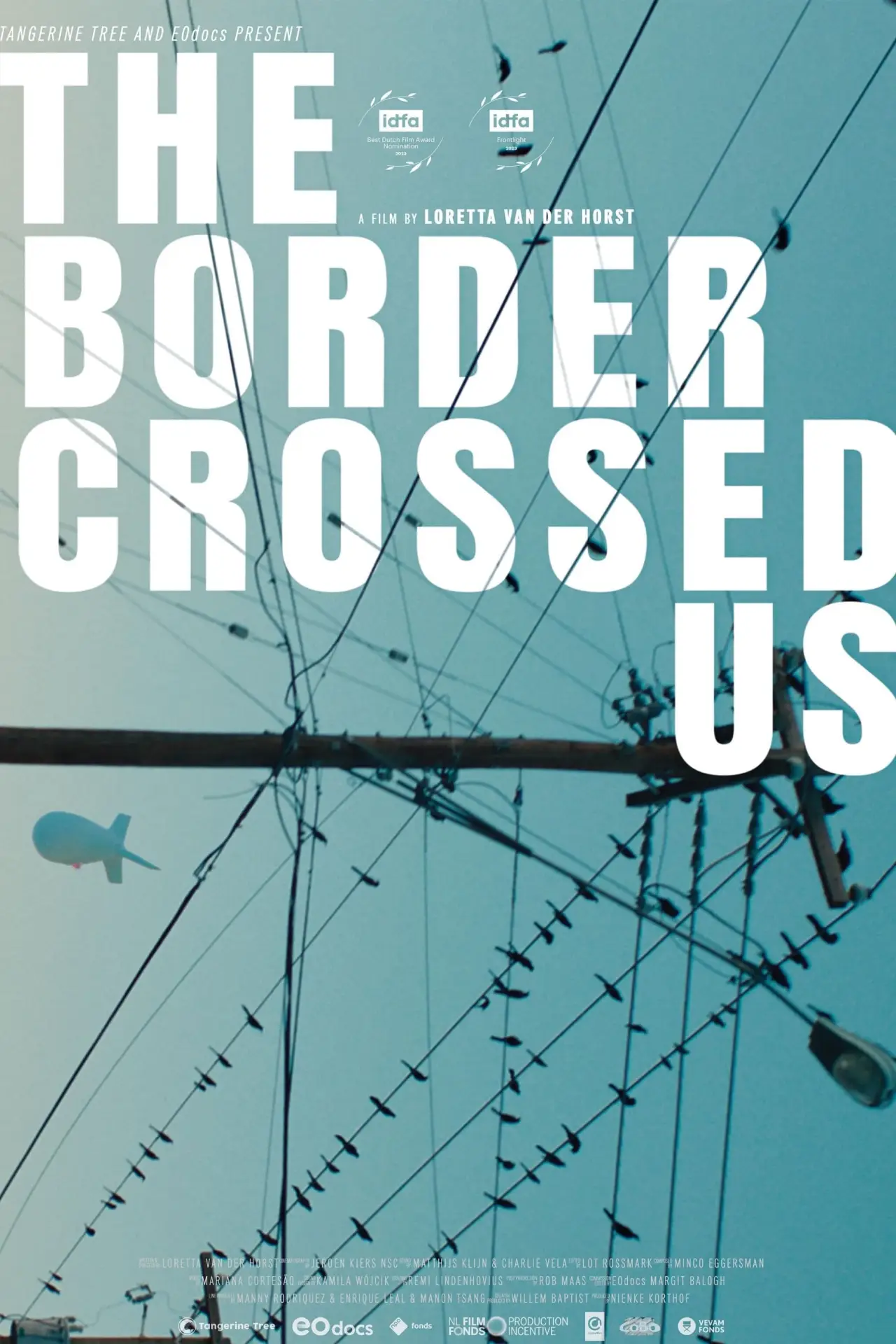 Постер до фільму "The Border Crossed Us"