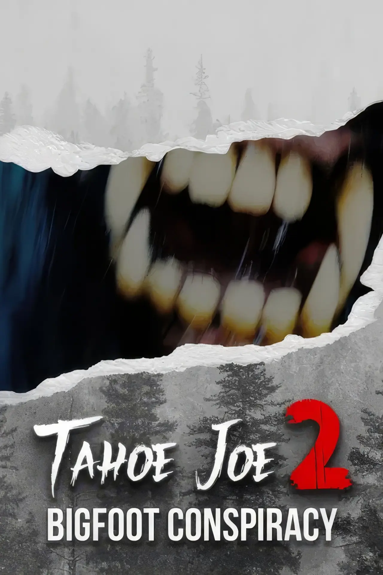 Постер до фільму "Tahoe Joe 2: The Sierra Nevada Bigfoot Conspiracy"