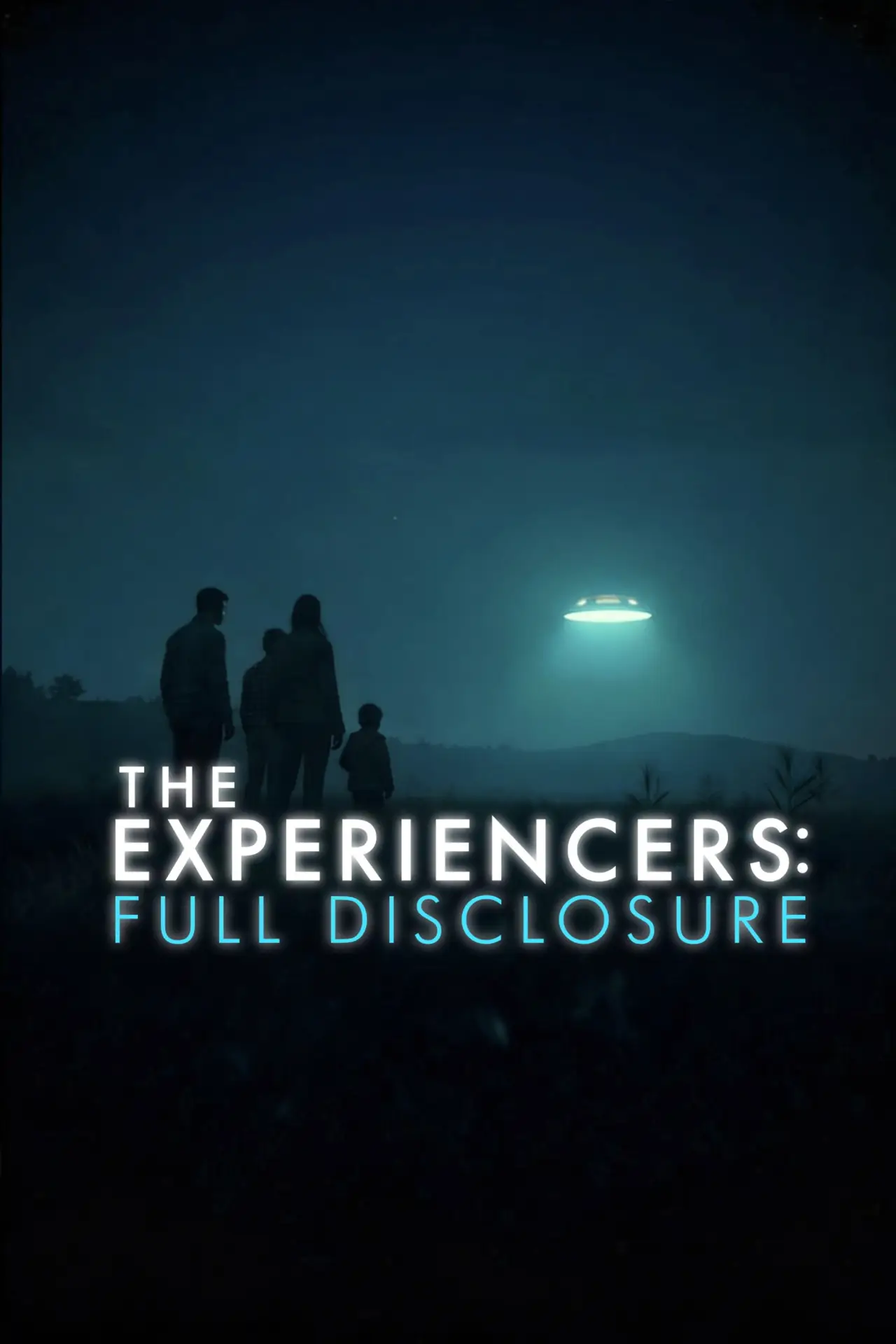 Постер до фільму "The Experiencers: Full Disclosure"