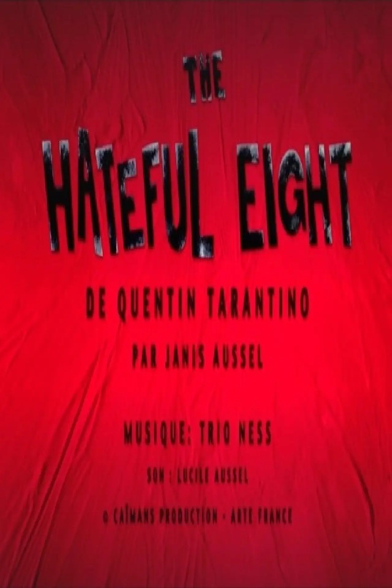 Постер до фільму "Short Cuts: Les Huit Salopards de Quentin Tarantino"