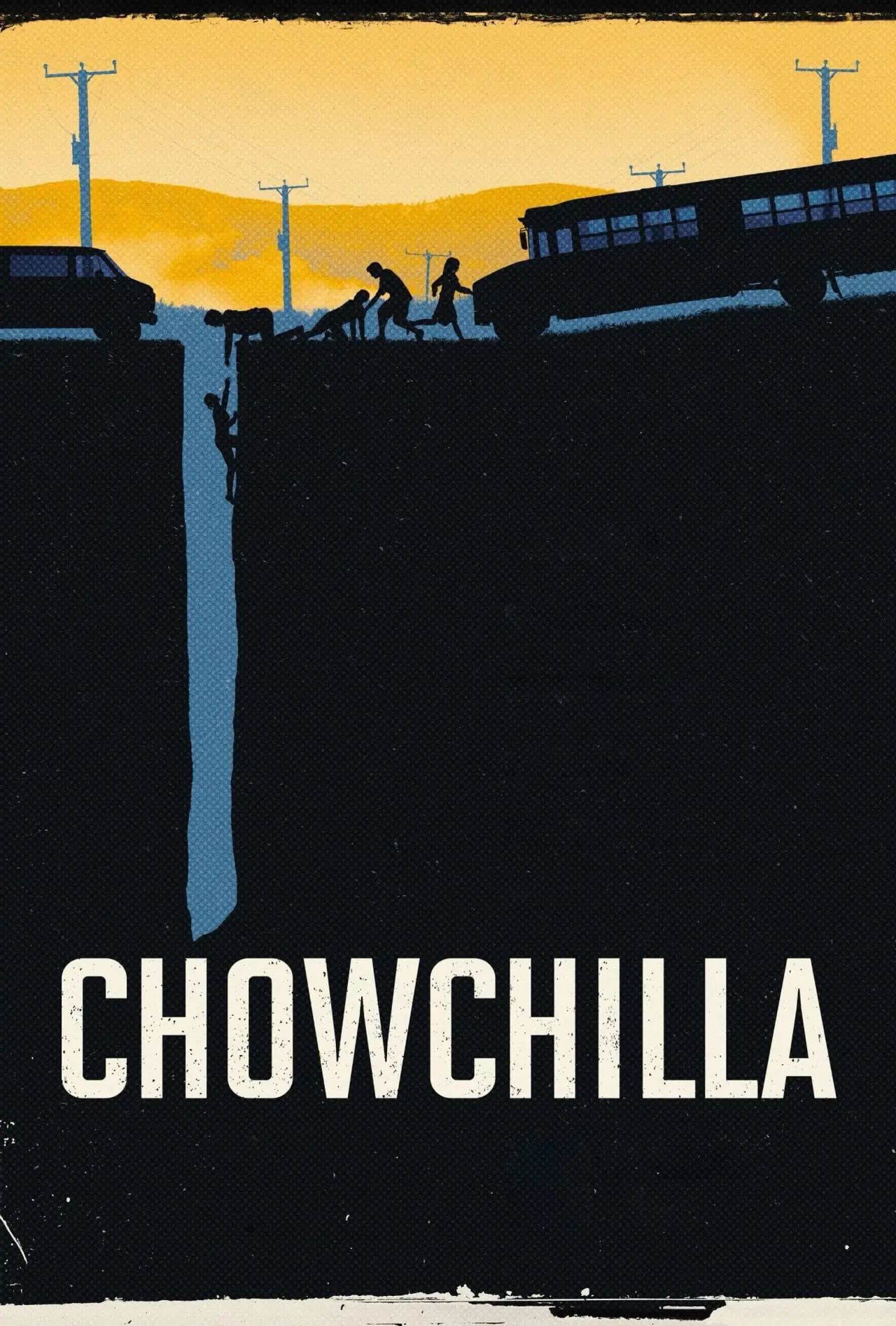 Постер до фільму "Chowchilla"
