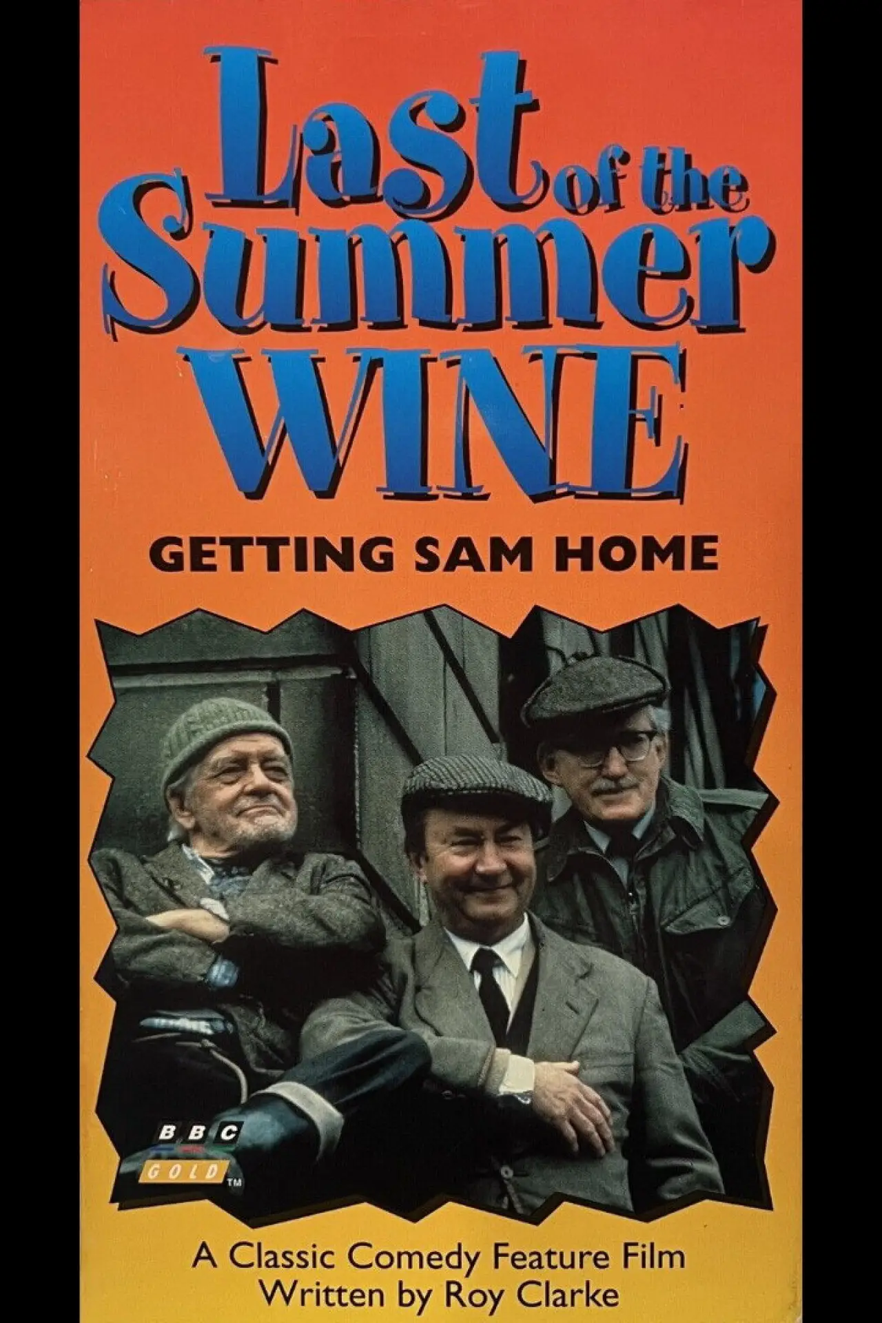 Постер до фільму "Last of the Summer Wine: Getting Sam Home"