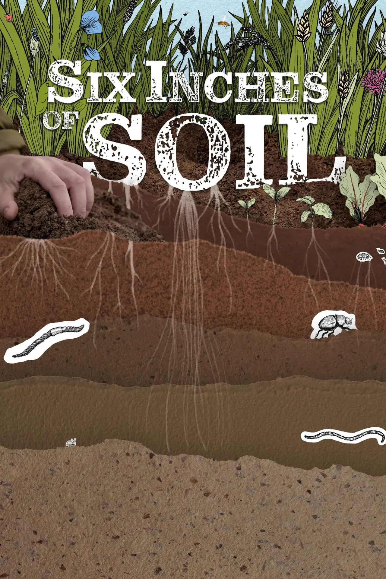 Постер до фільму "Six Inches of Soil"