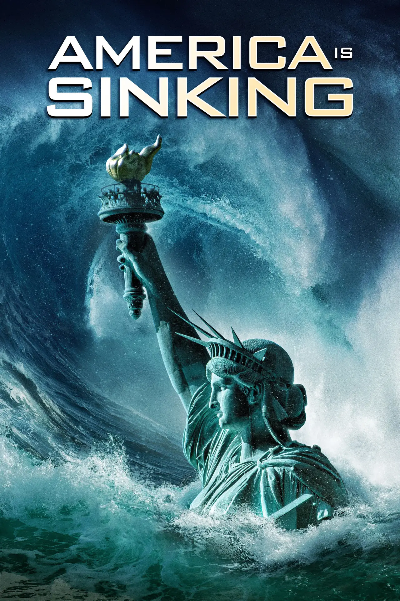 Постер до фільму "America Is Sinking"