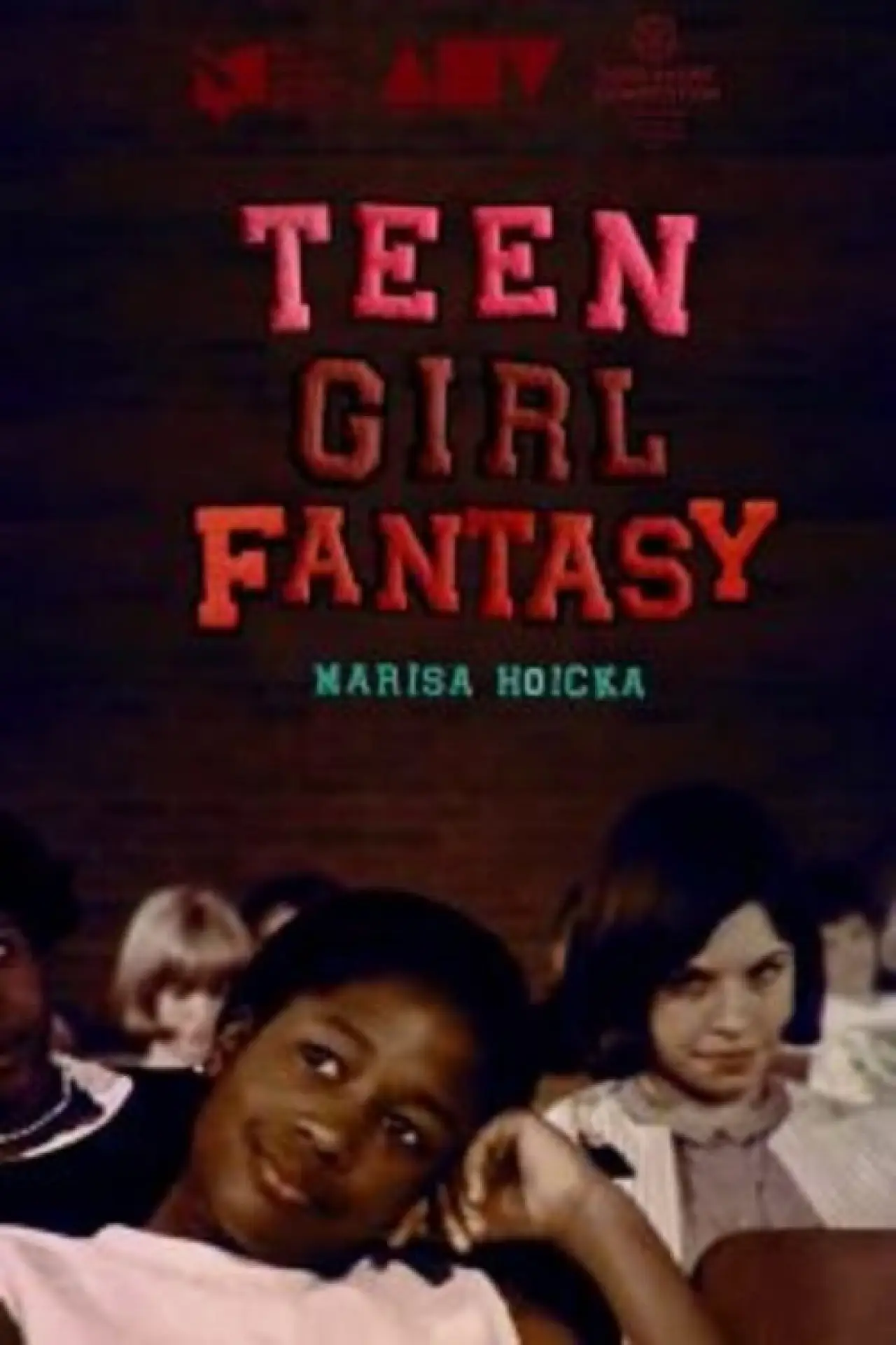 Постер до фільму "Teen Girl Fantasy"