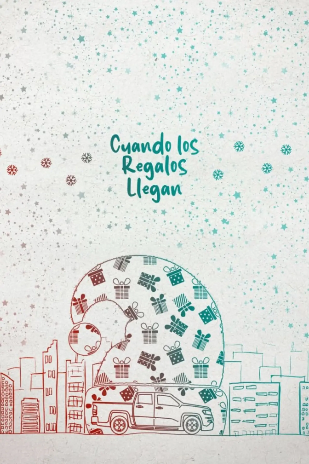 Постер до фільму "Cuando los regalos llegan"