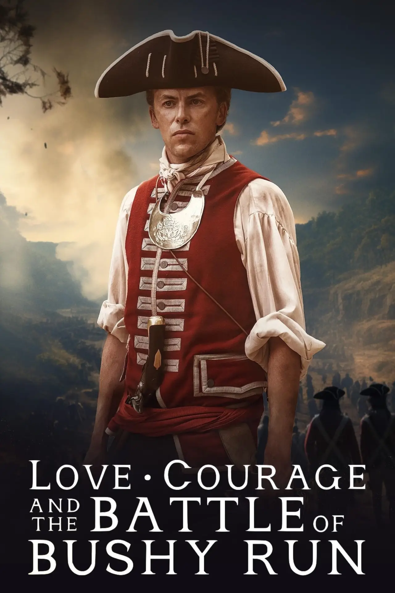 Постер до фільму "Love, Courage and the Battle of Bushy Run"