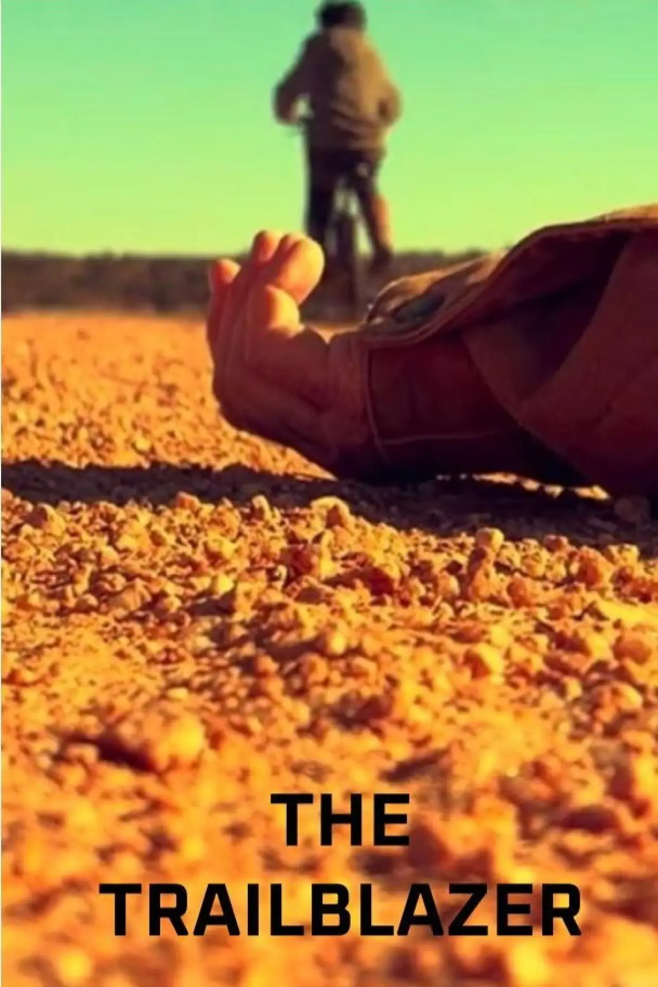 Постер до фільму "The Trailblazer"
