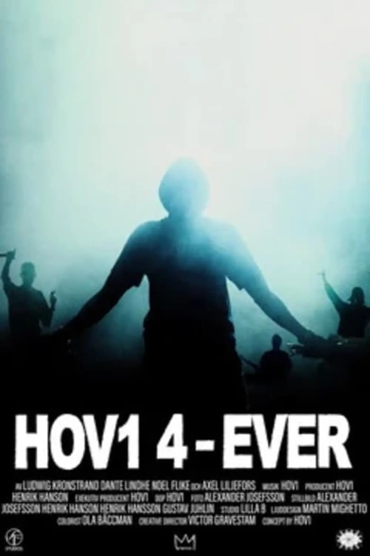 Постер до фільму "HOV1 4-EVER"