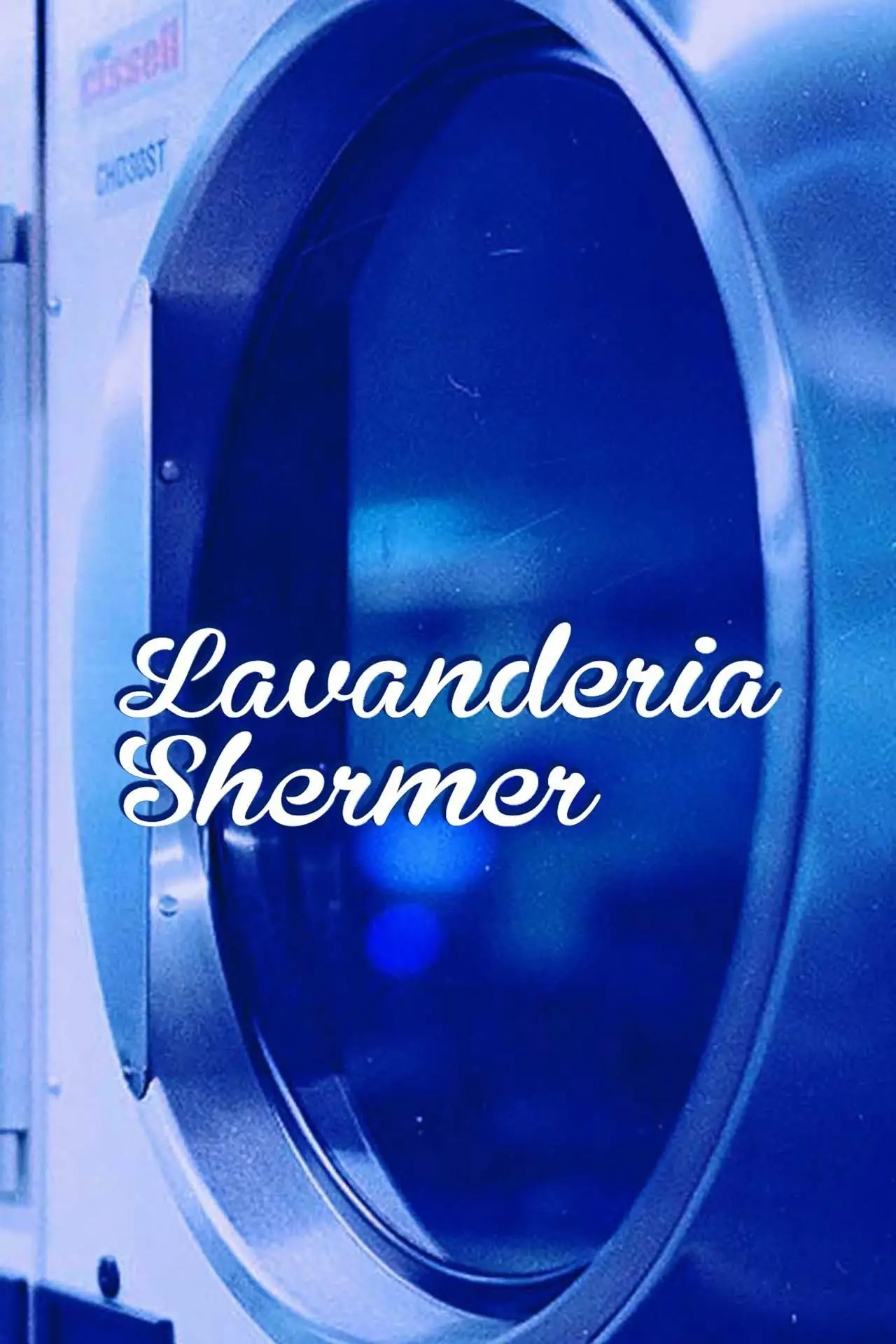 Постер до фільму "Lavanderia Shermer"