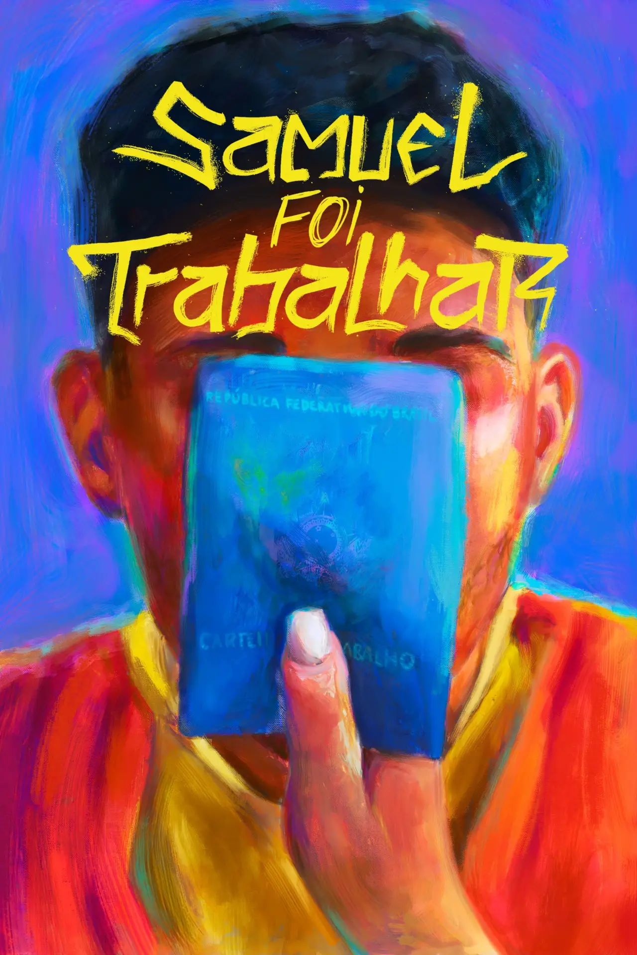 Постер до фільму "Samuel Foi Trabalhar"