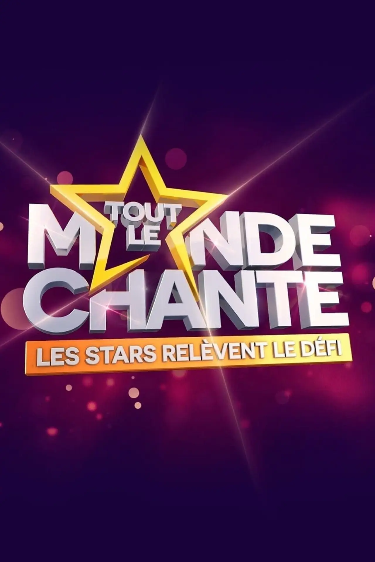 Постер до фільму "Tout le monde chante : les stars relèvent le défi"
