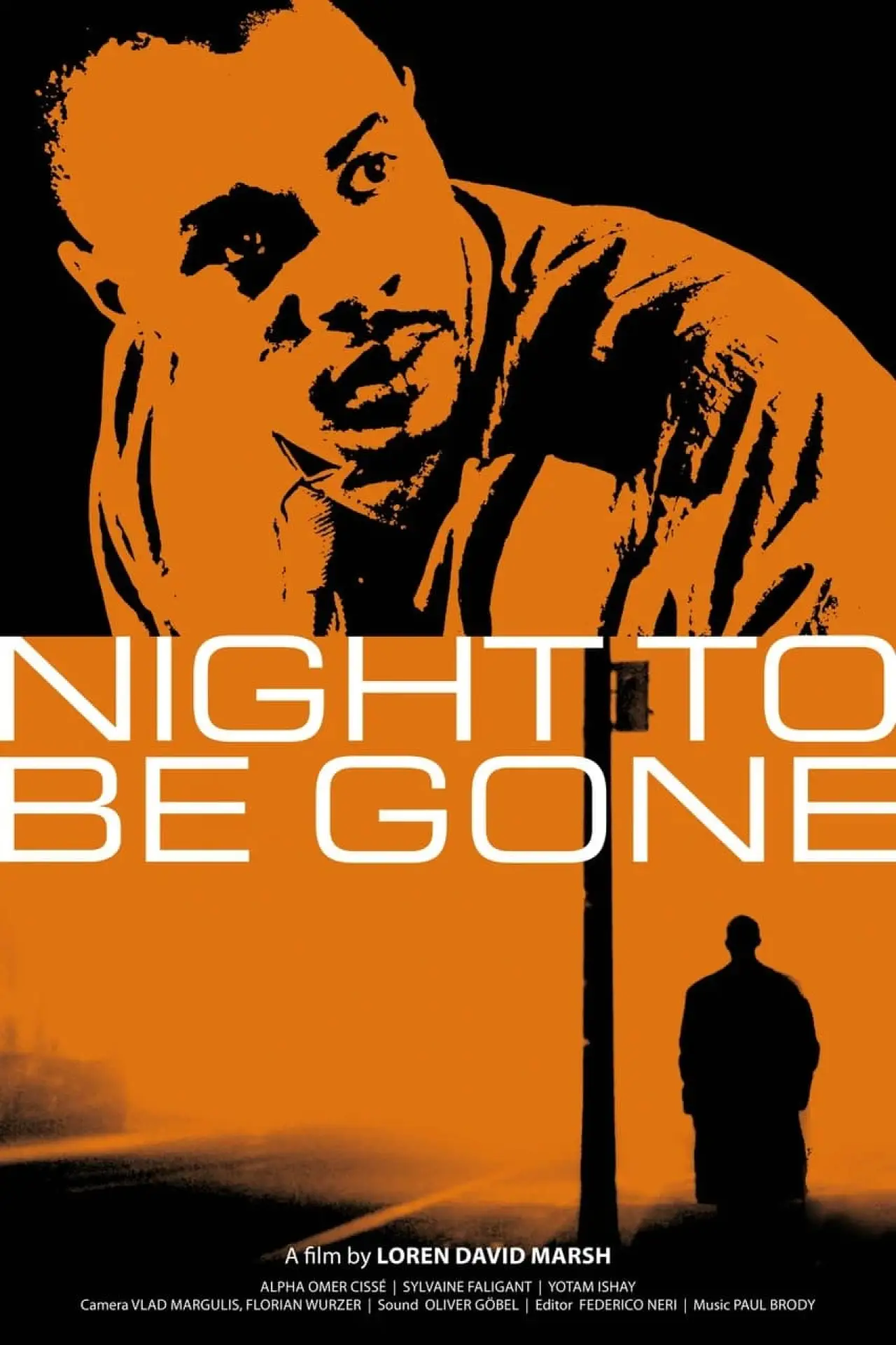 Постер до фільму "Night to be Gone"