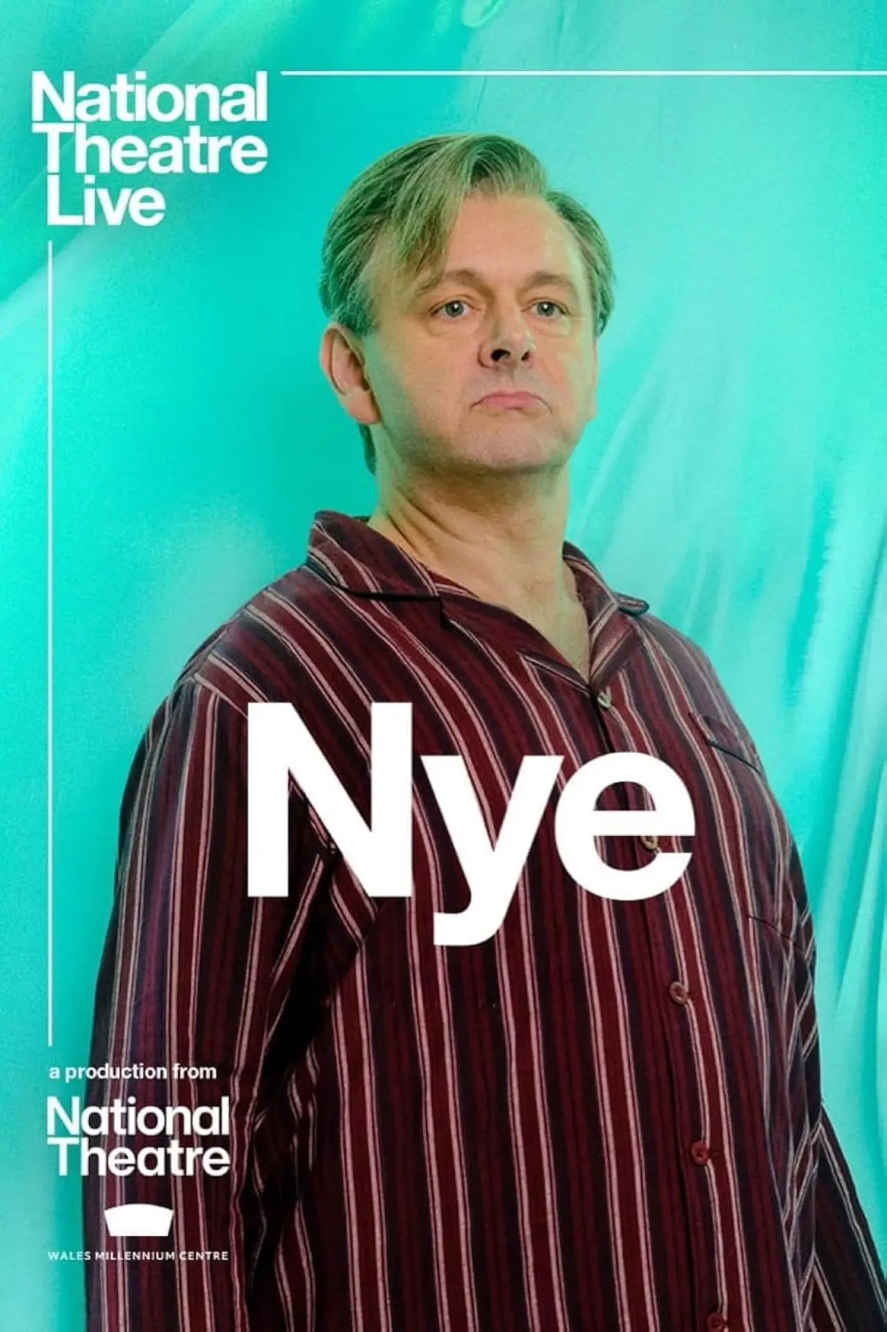 Постер до фільму "National Theatre Live: Nye"