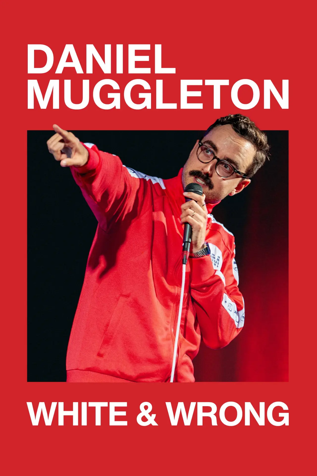 Постер до фільму "Daniel Muggleton: White & Wrong"