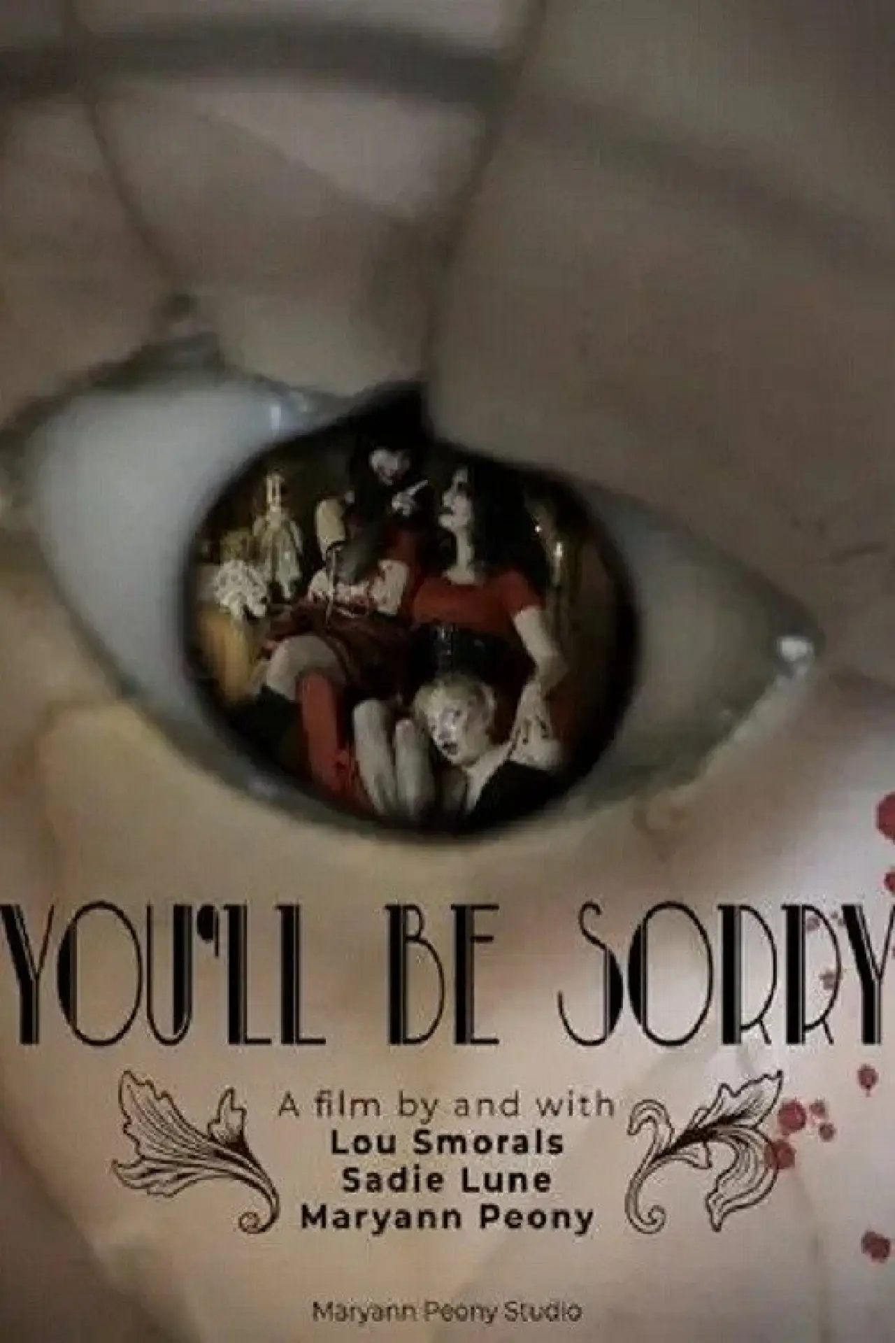 Постер до фільму "You’ll Be Sorry"