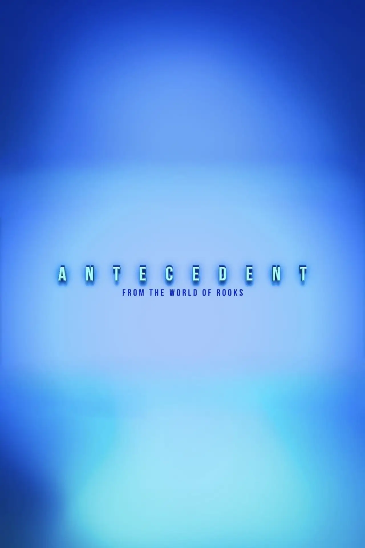 Постер до фільму "Antecedent"