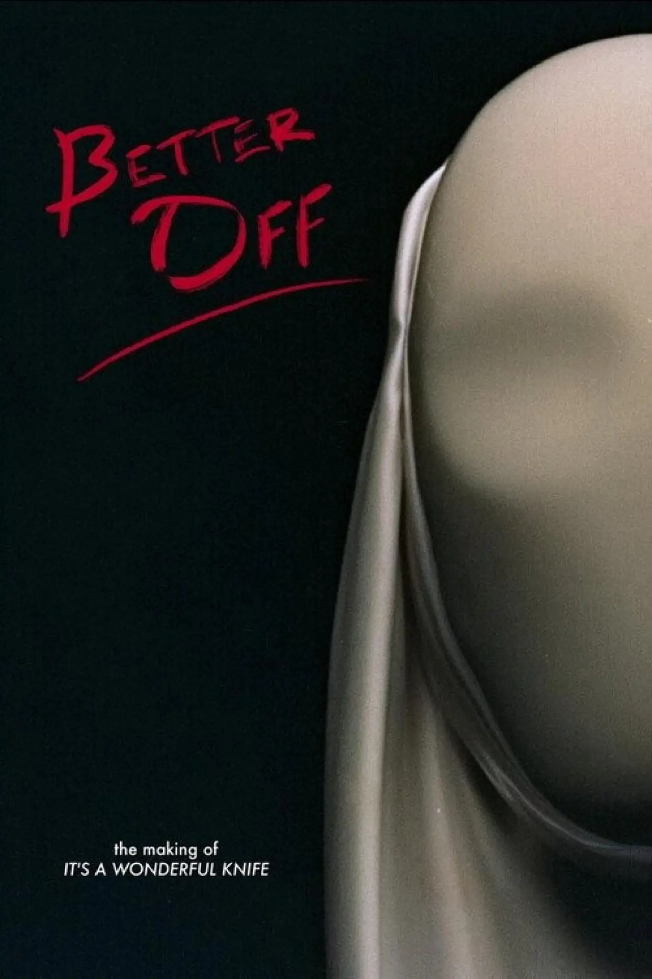 Постер до фільму "Better Off"