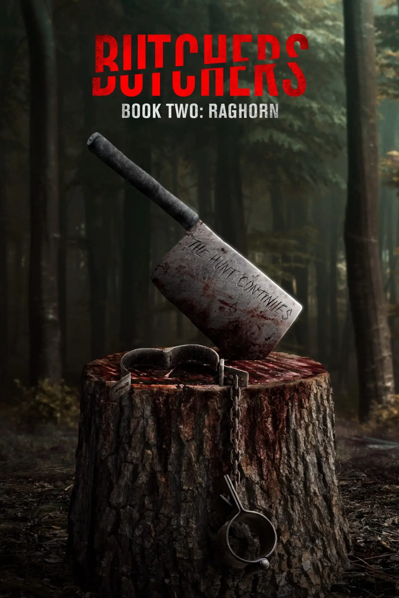 Постер до фільму "Butchers Book Two: Raghorn"
