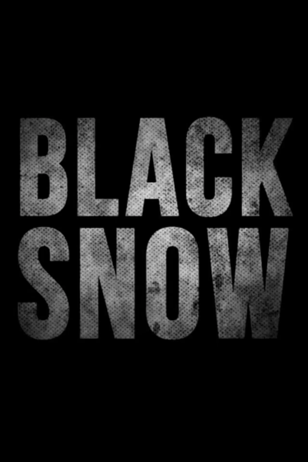 Постер до фільму "Black Snow"
