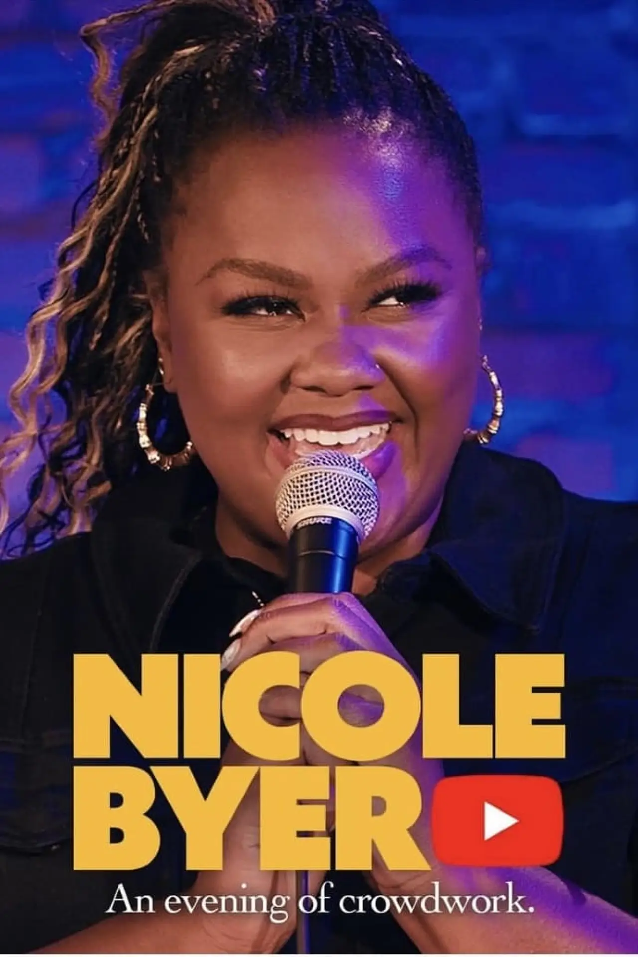 Постер до фільму "Nicole Byer: An Evening of Crowd Work"