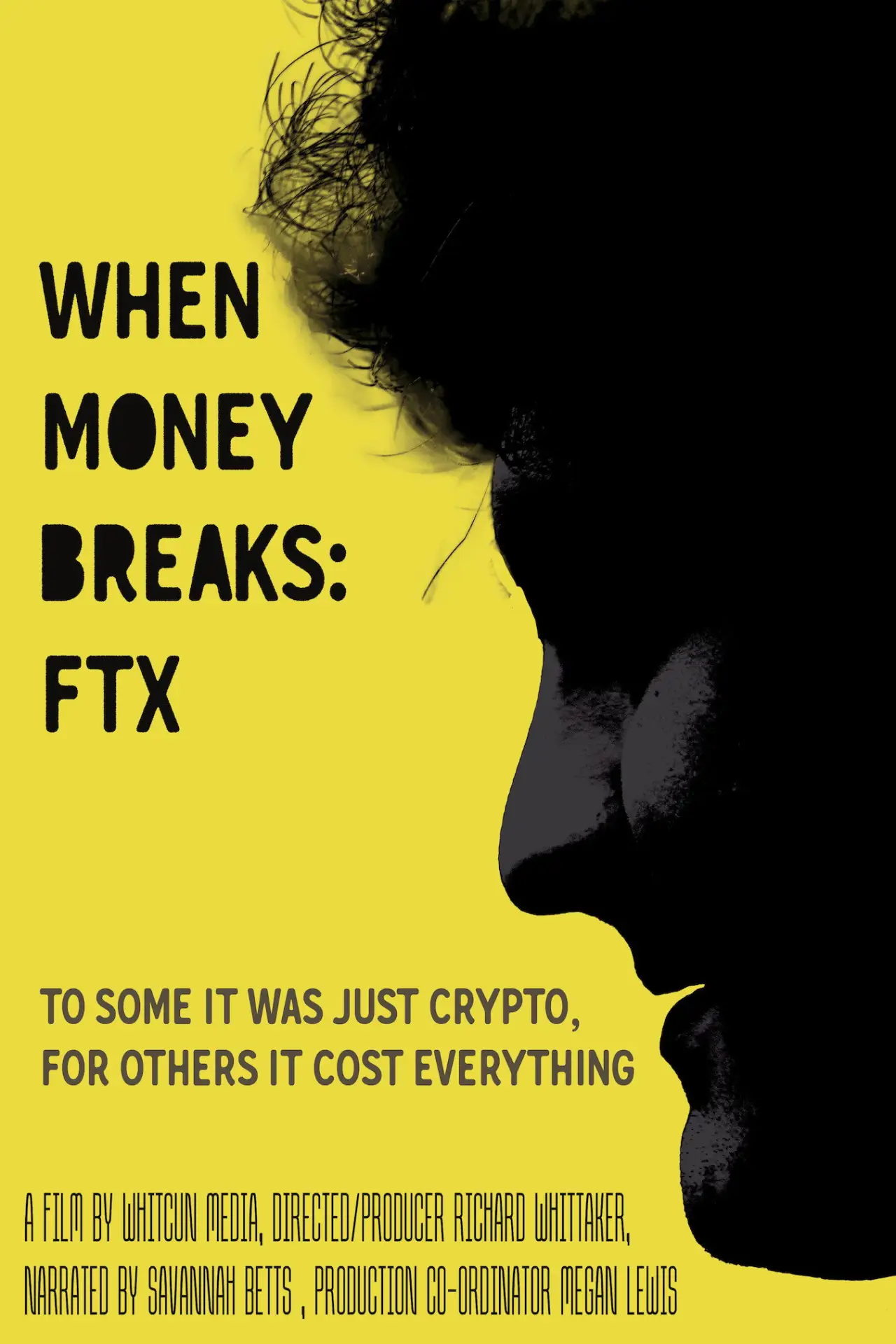 Постер до фільму "When Money Breaks: FTX"
