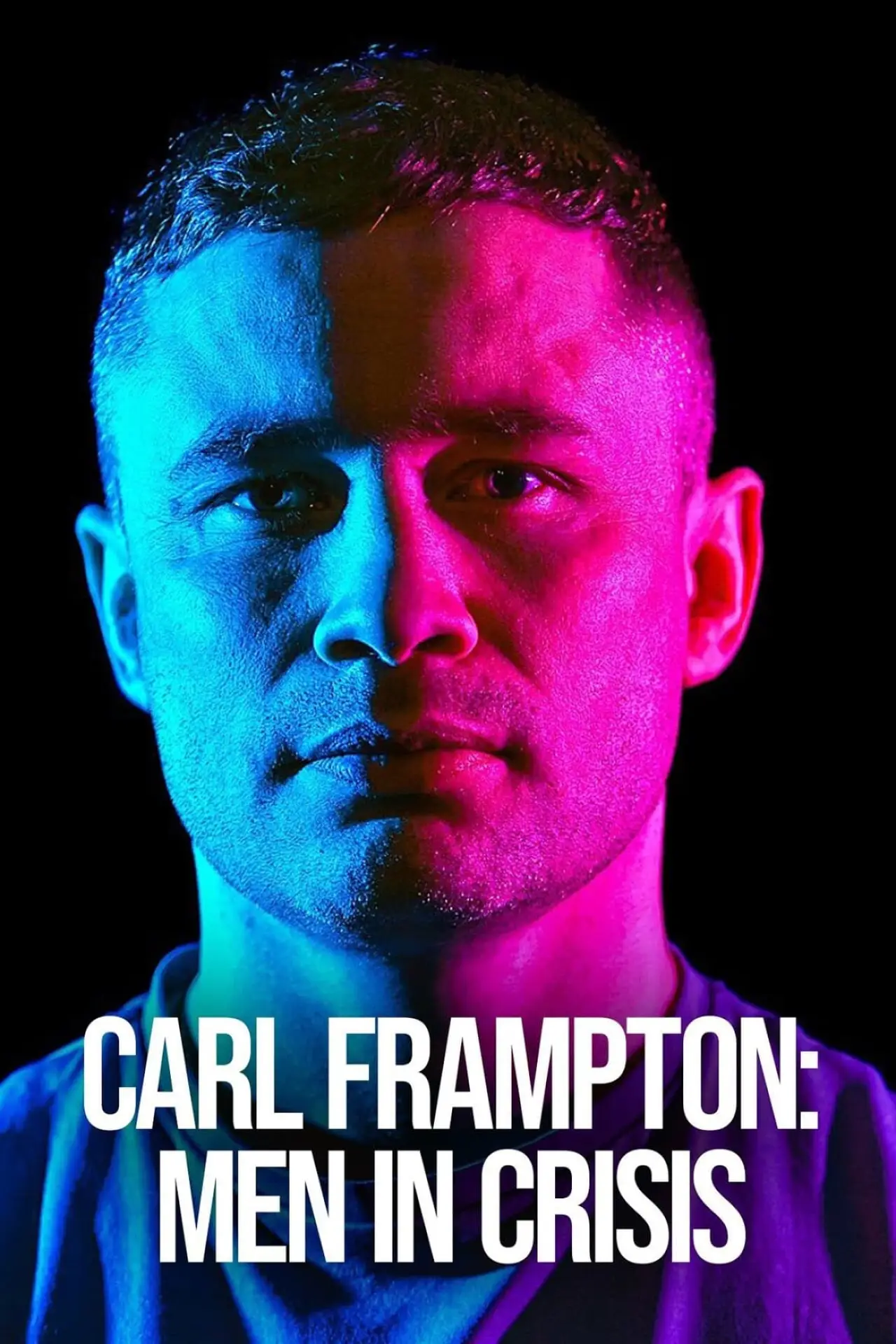 Постер до фільму "Carl Frampton: Men in Crisis"