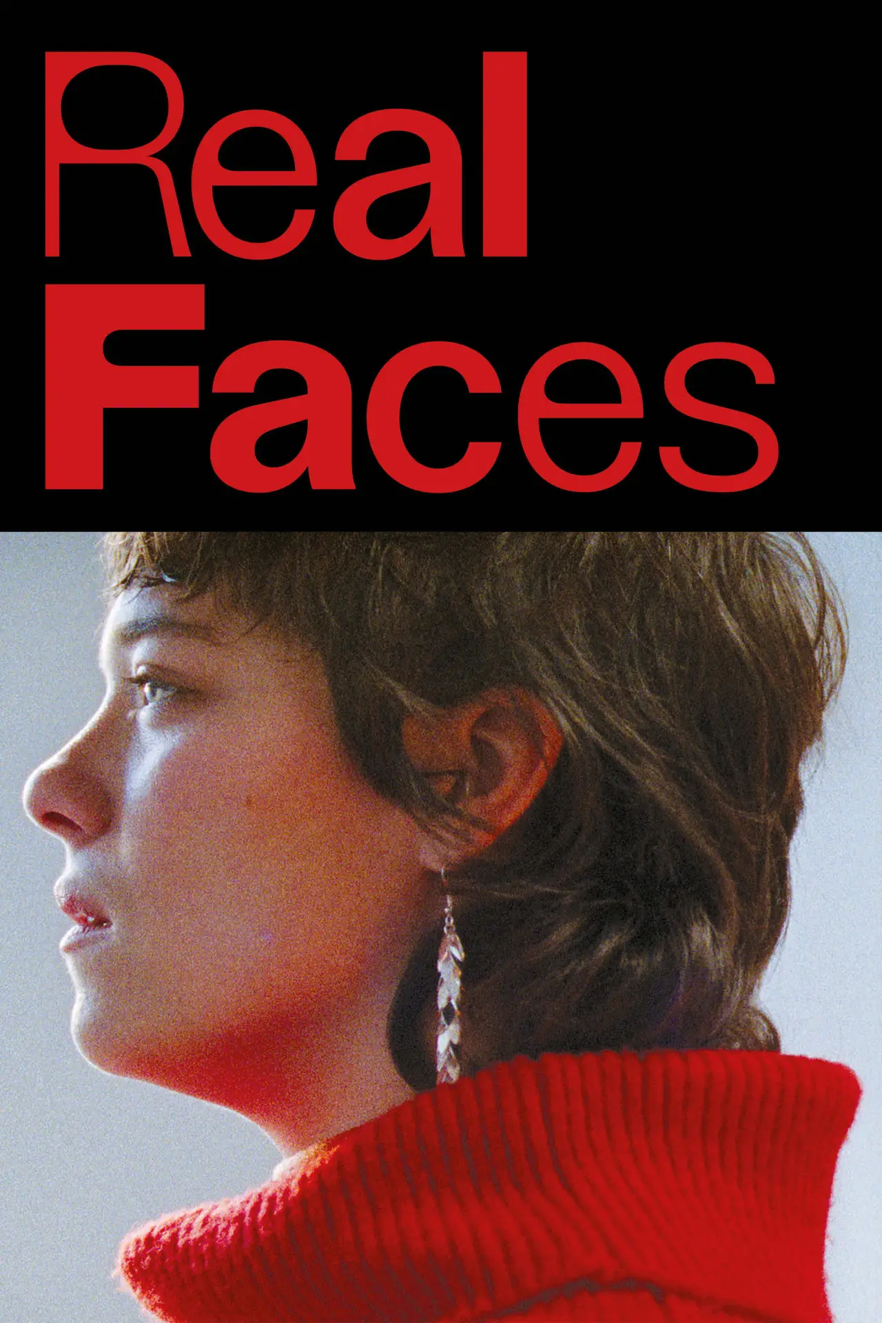 Постер до фільму "Real Faces"