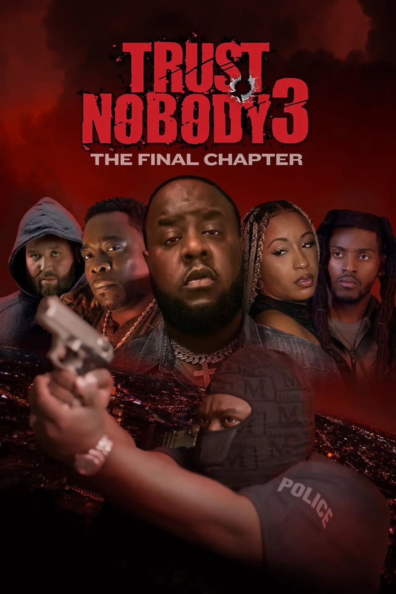 Постер до фільму "Trust Nobody 3: The Final Chapter"