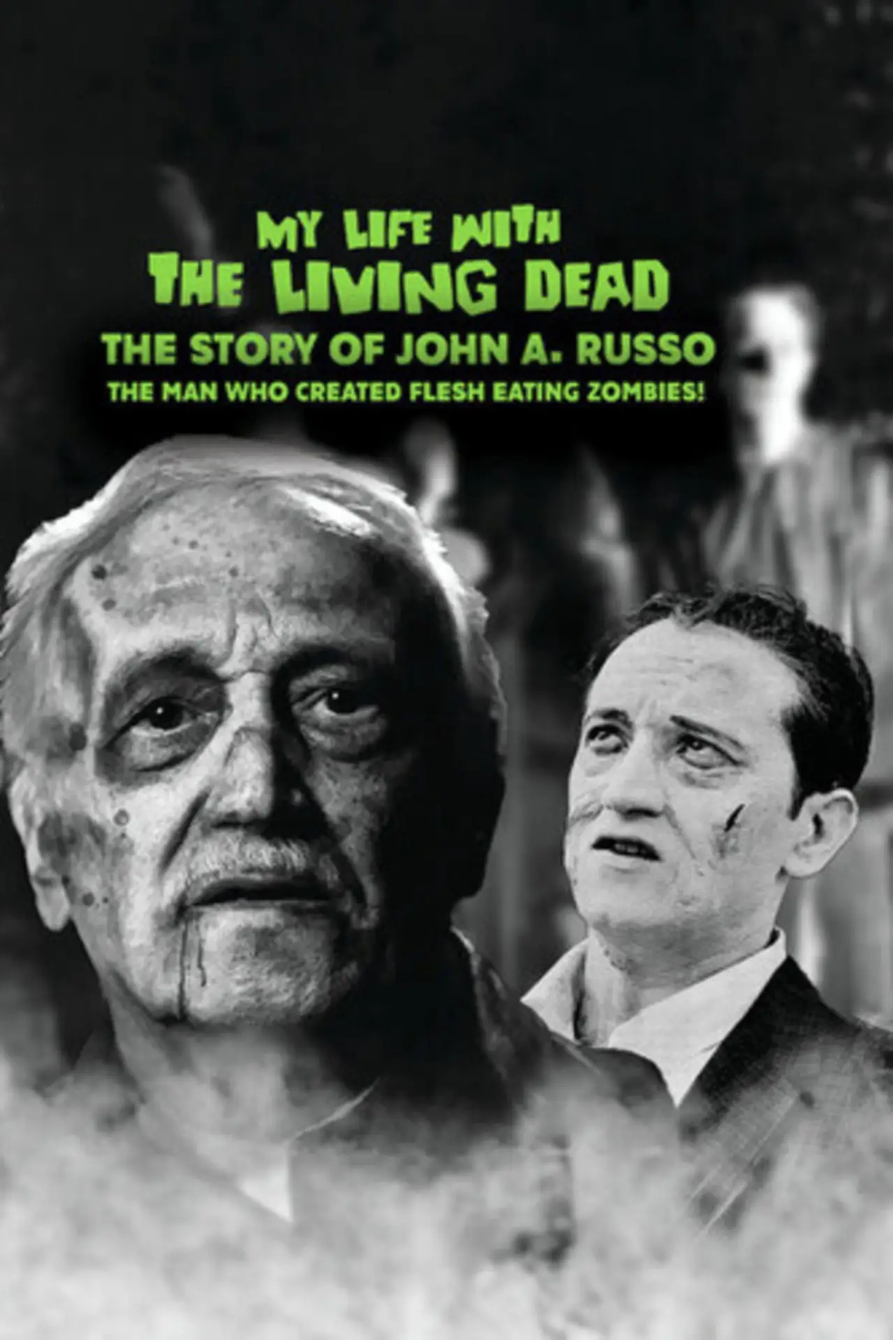 Постер до фільму "My Life with the Living Dead"