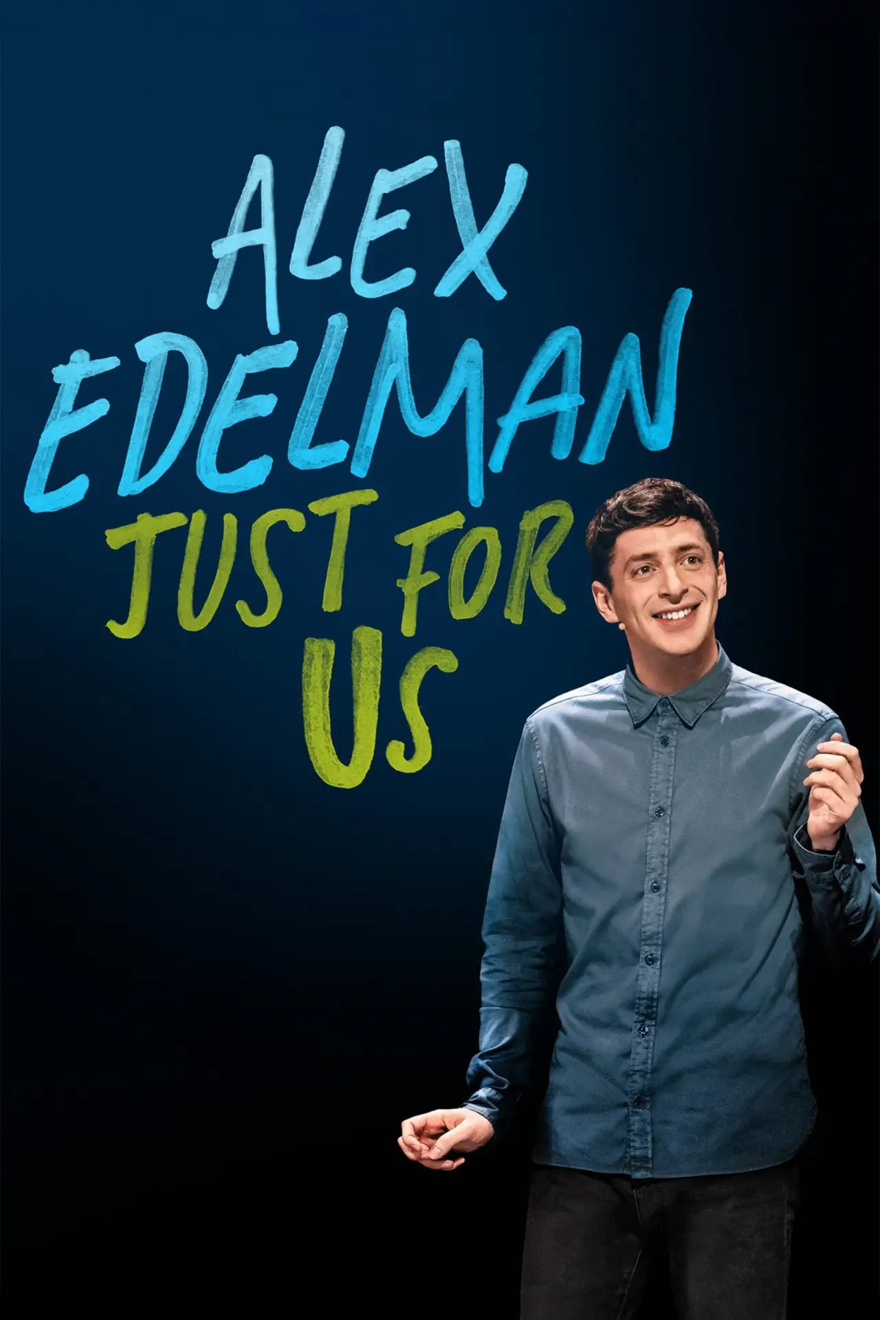 Постер до фільму "Alex Edelman: Just for Us"