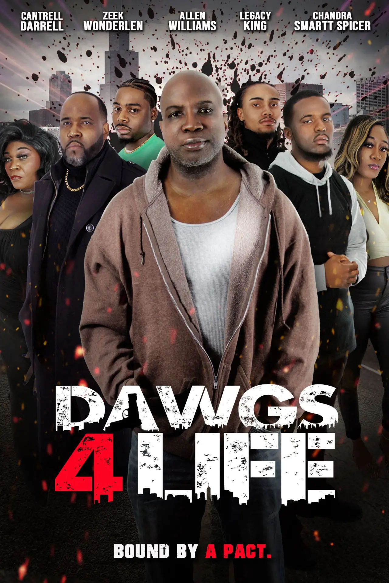 Постер до фільму "Dawgs 4 Life"