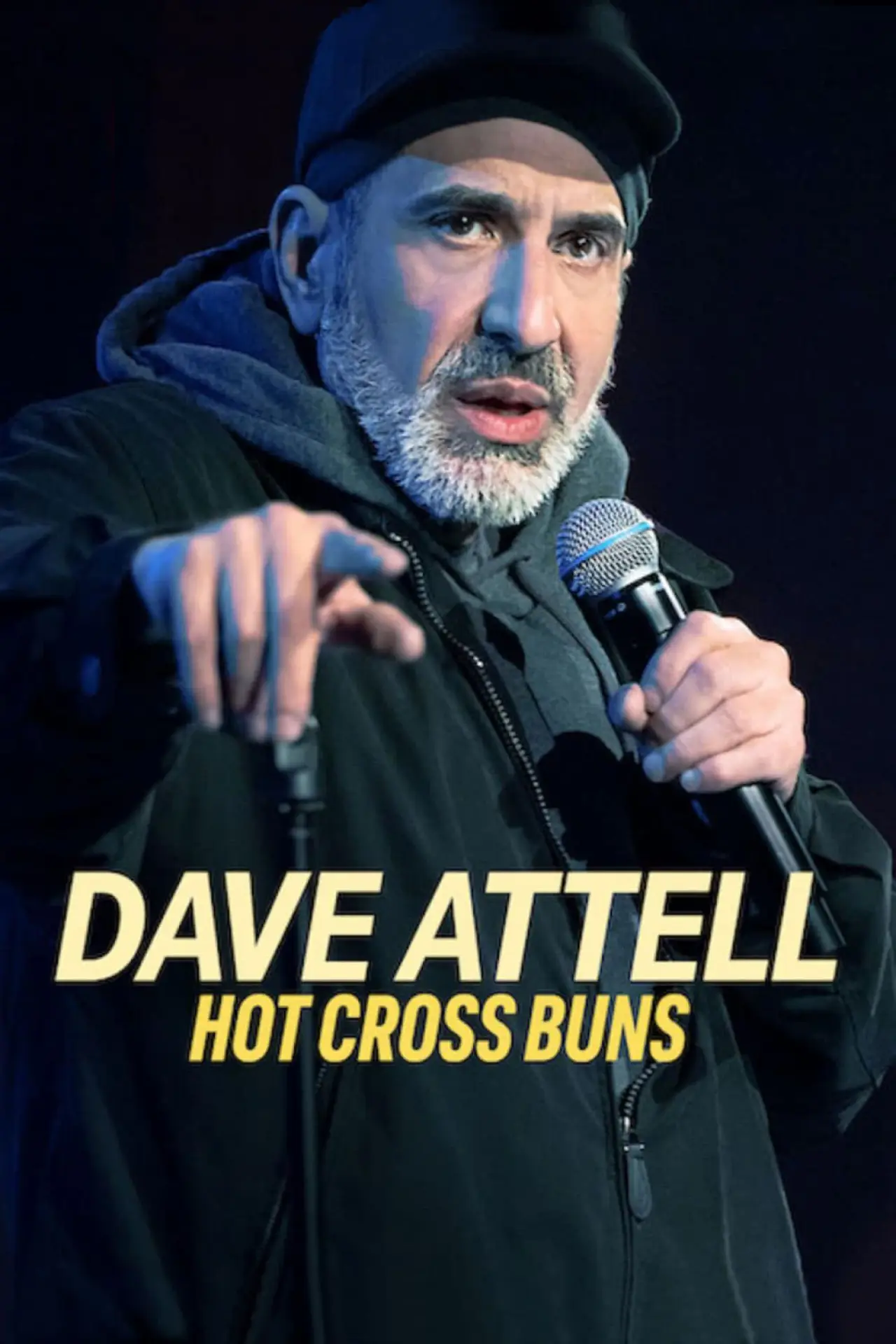 Постер до фільму "Dave Attell: Hot Cross Buns"