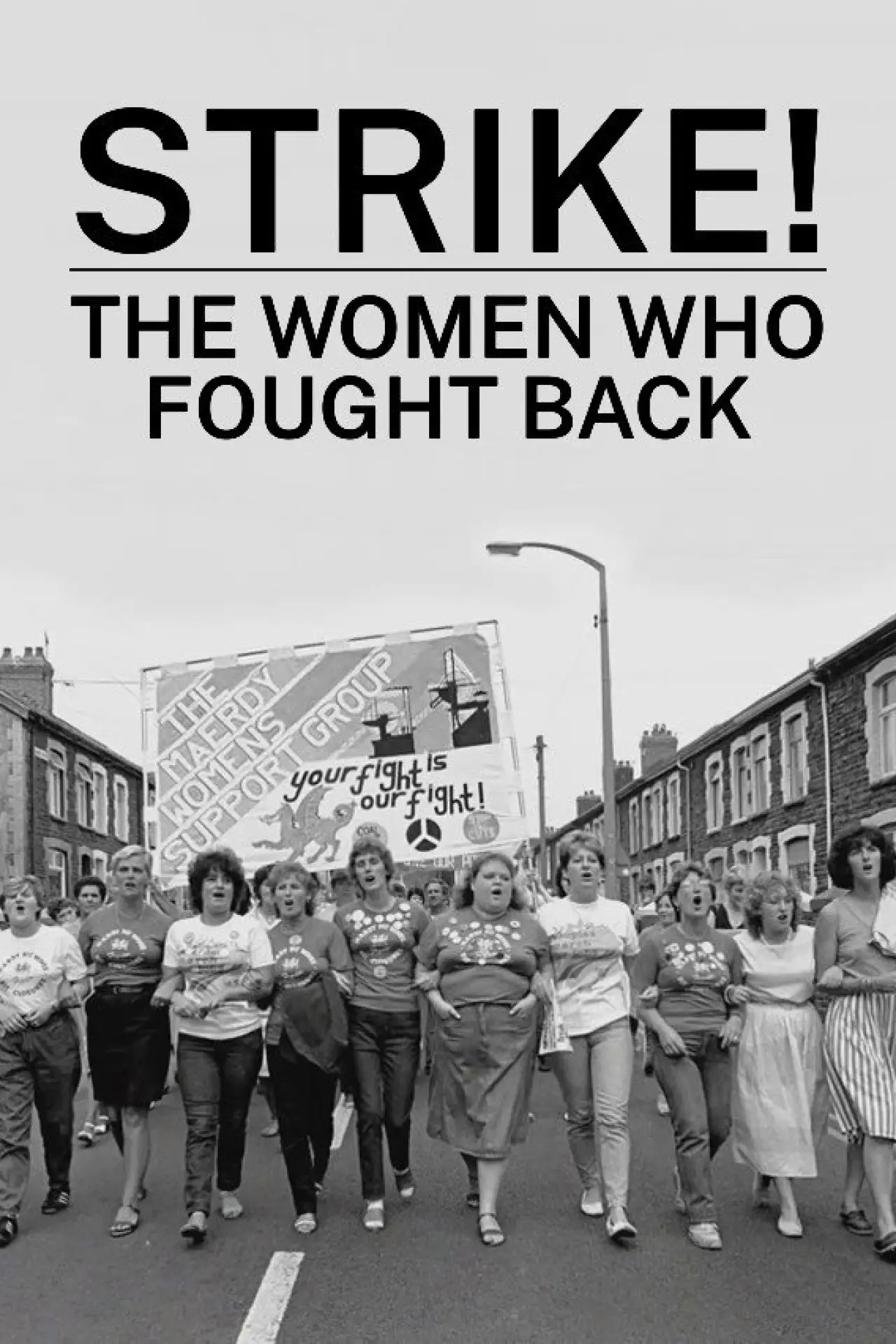 Постер до фільму "Strike! The Women Who Fought Back"