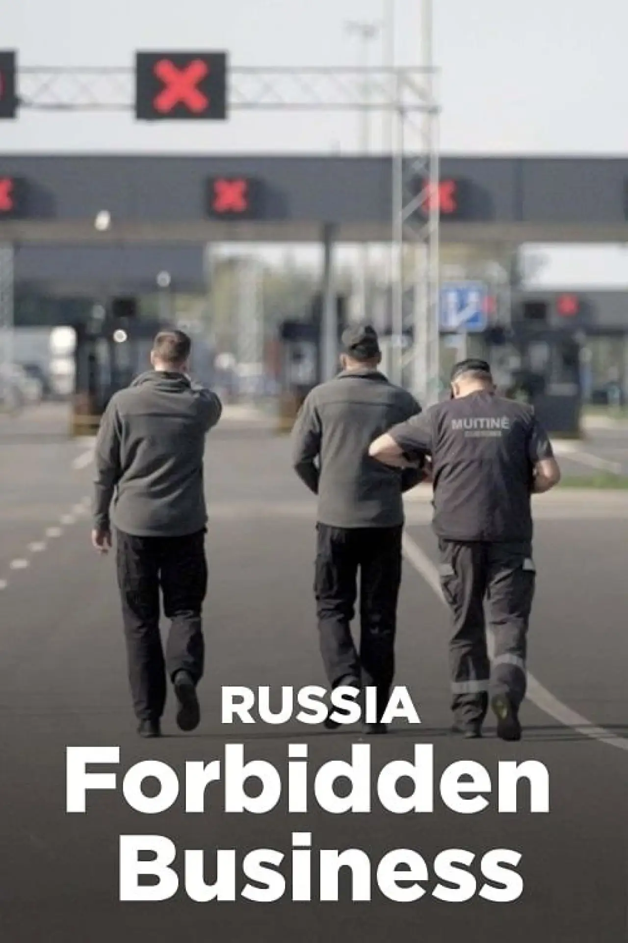 Постер до фільму "Russland: Verbotene Geschäfte"