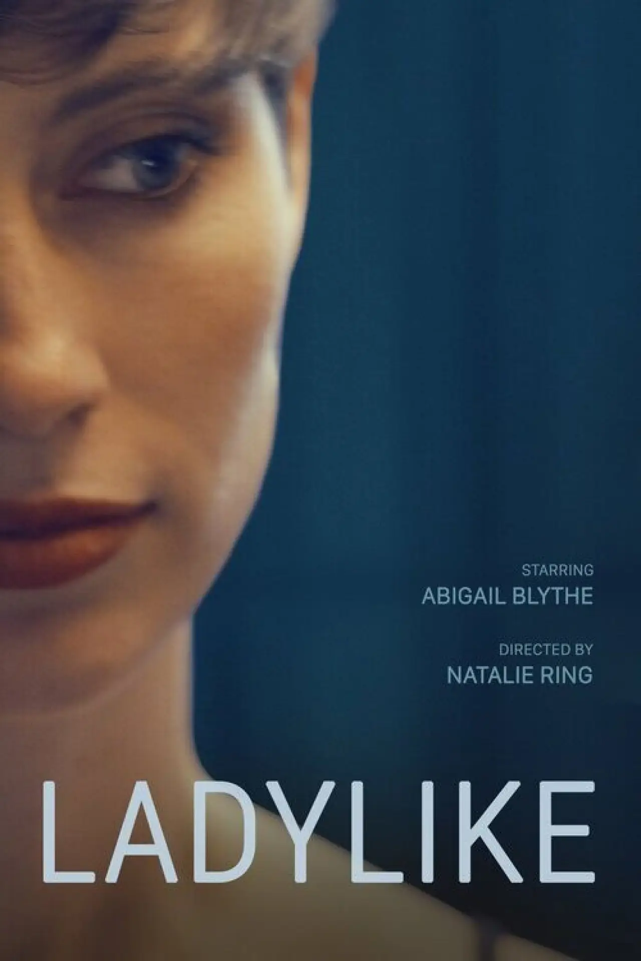 Постер до фільму "Ladylike"