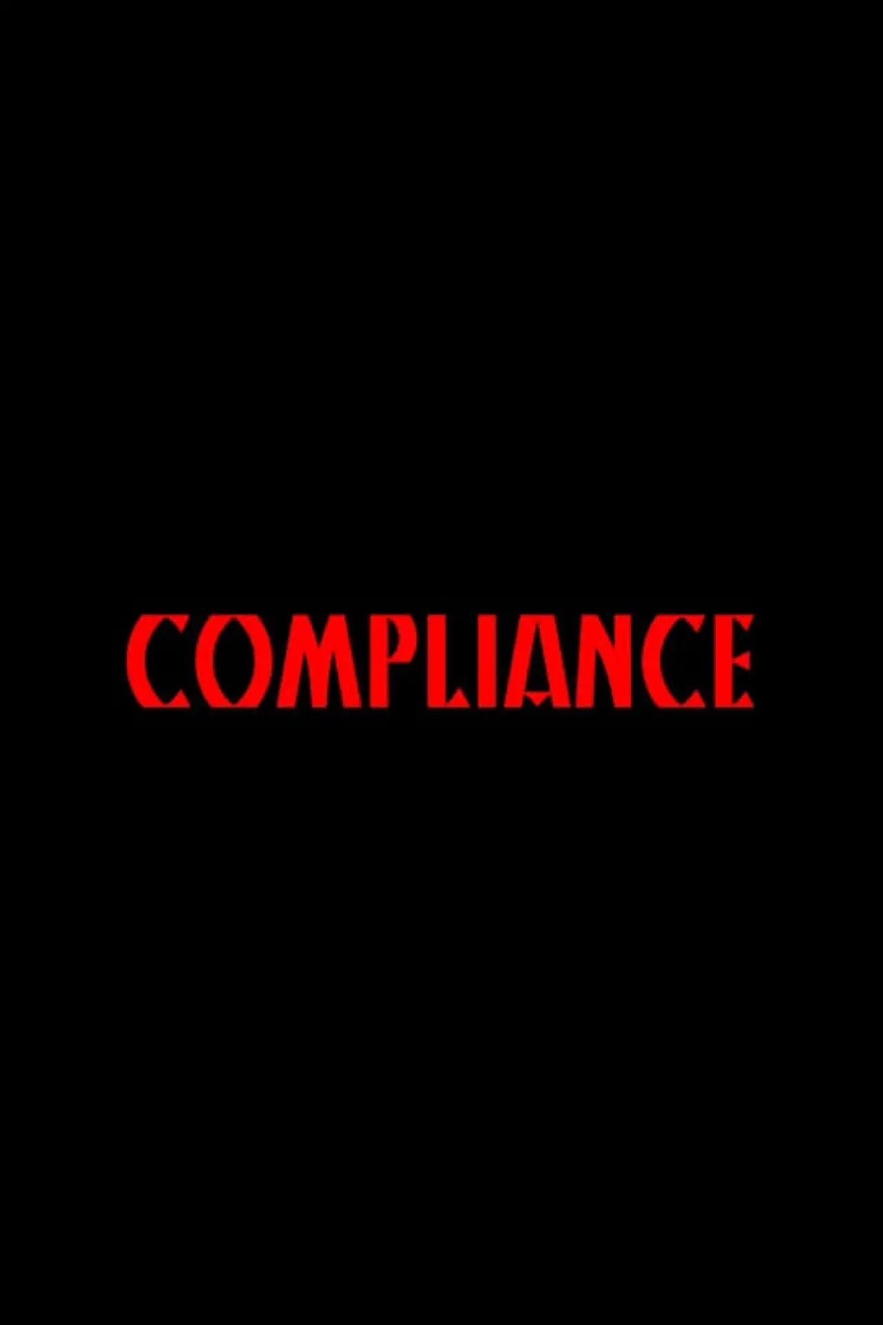 Постер до фільму "Compliance"