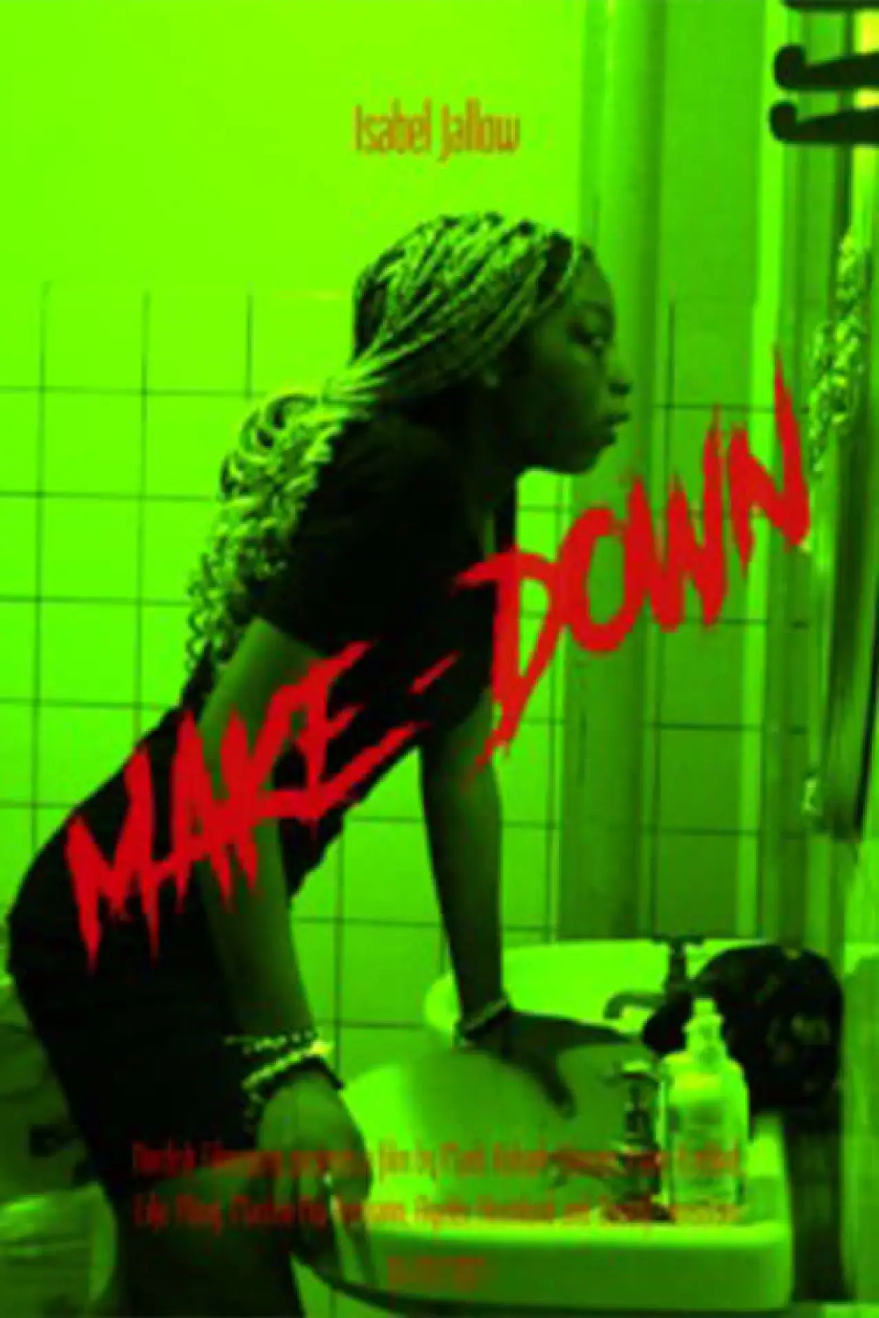 Постер до фільму "Make-Down"
