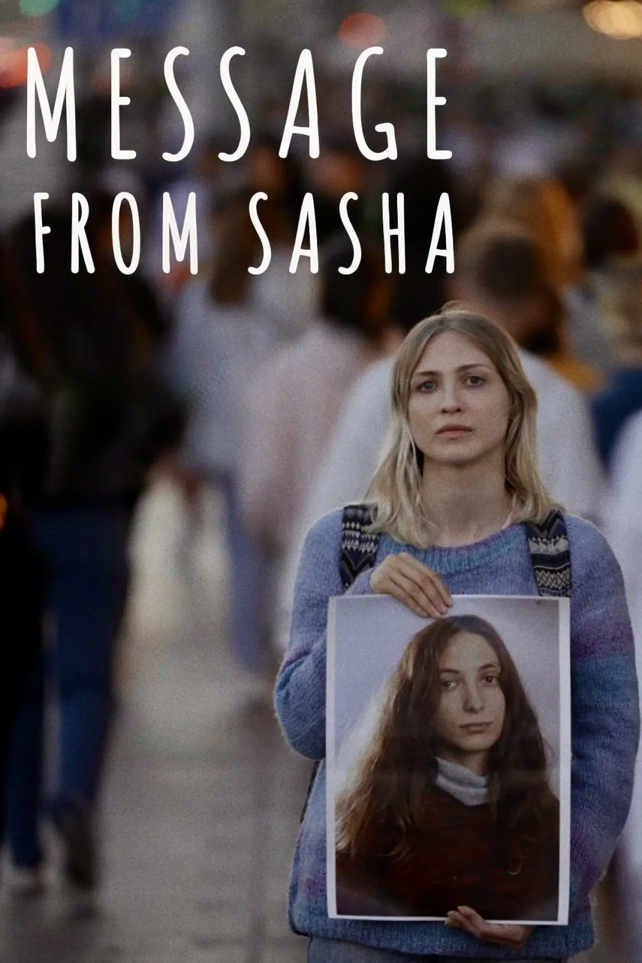 Постер до фільму "Message from Sasha"