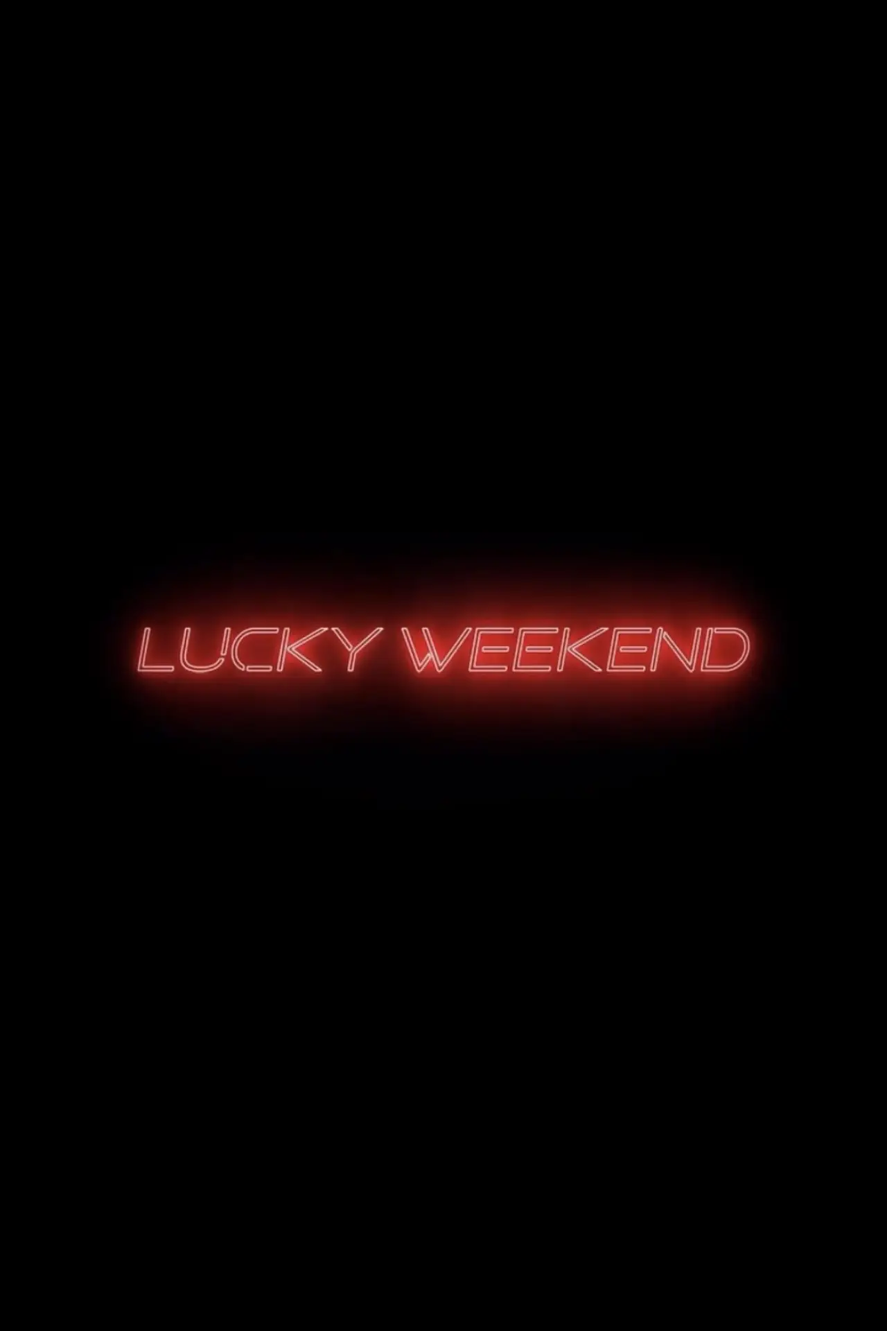 Постер до фільму "Lucky Weekend"
