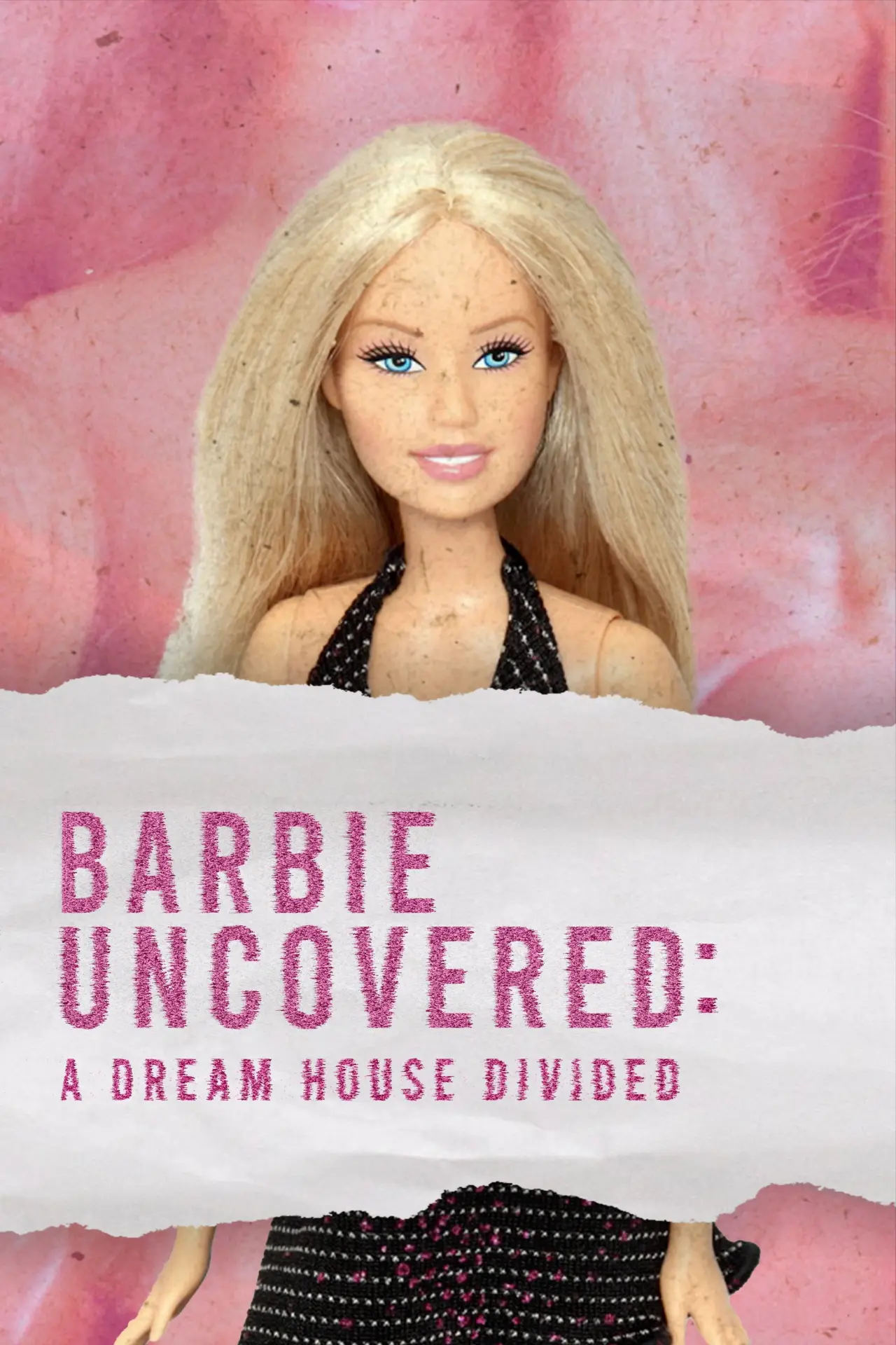 Постер до фільму "Barbie Uncovered: A Dream House Divided"